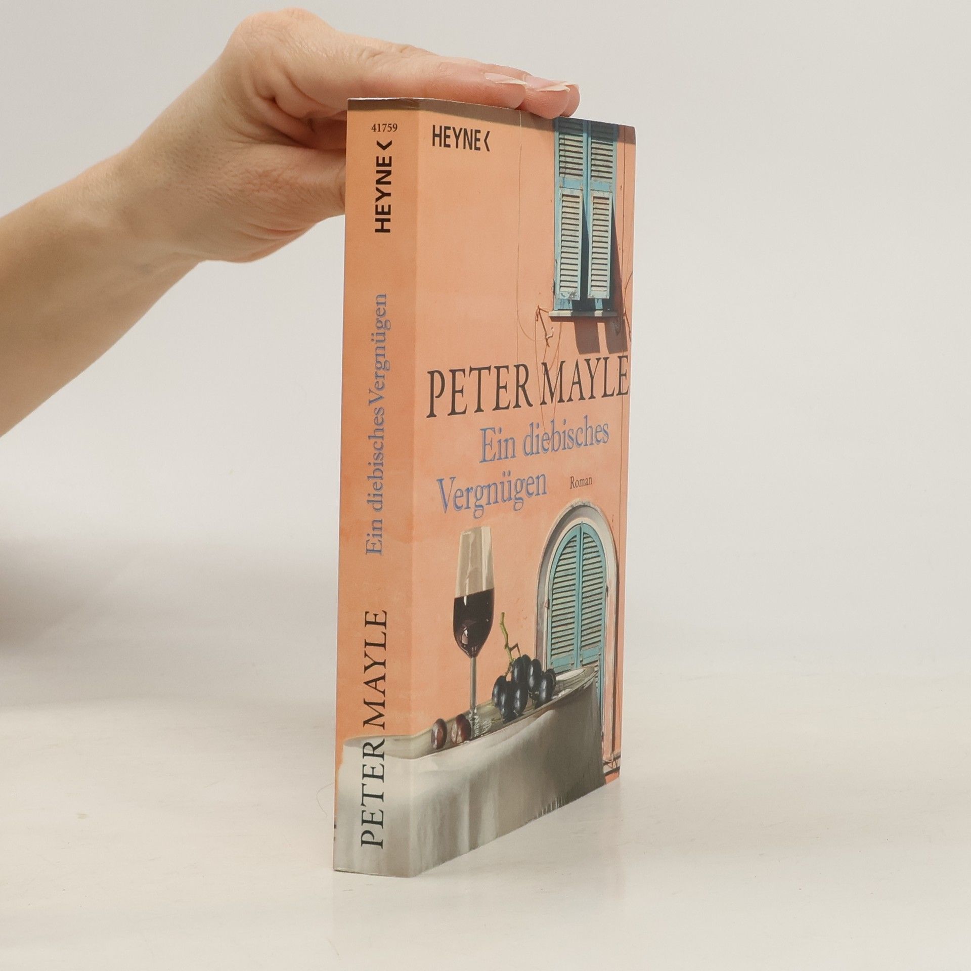 Peter Mayle Ein diebisches Vergnügen