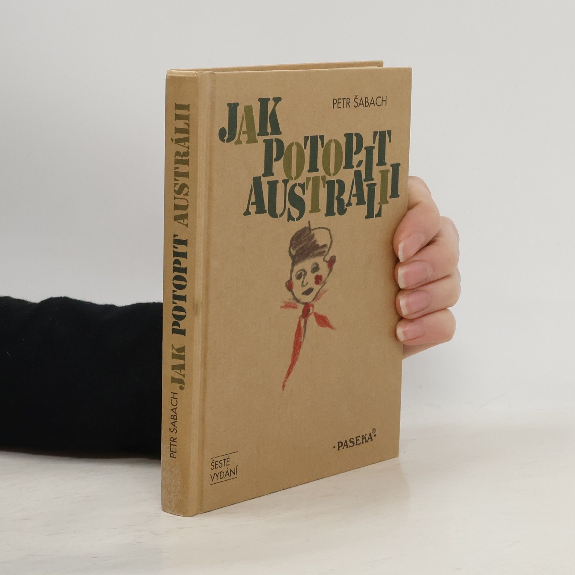 Petr Šabach Jak potopit Austrálii