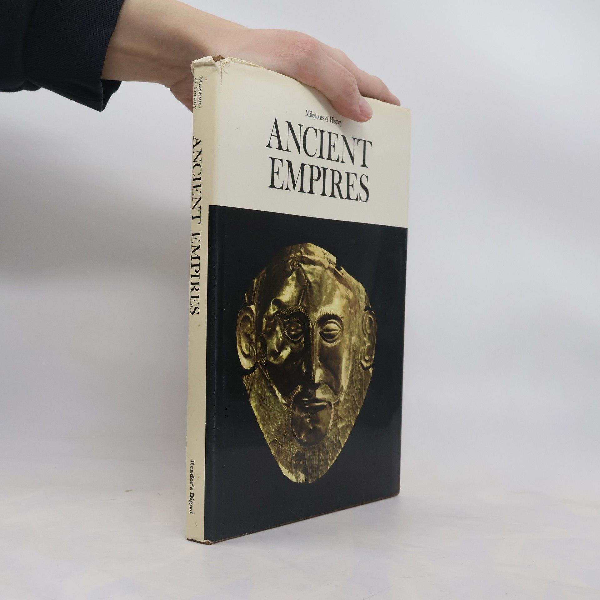 Kolektiv autorů Milestones of History. Ancient Empires