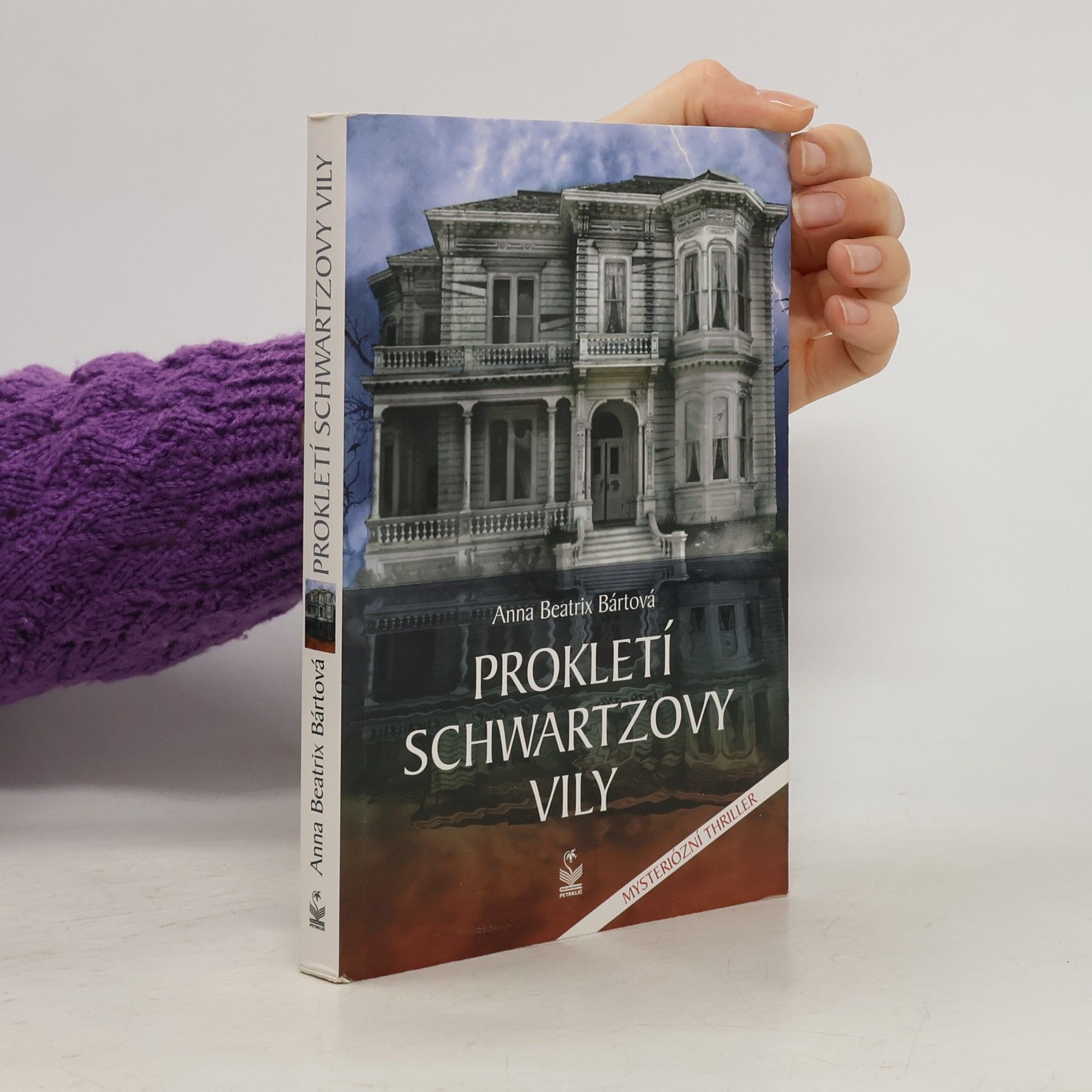 Anna Beatrix Bártová Prokletí Schwartzovy vily