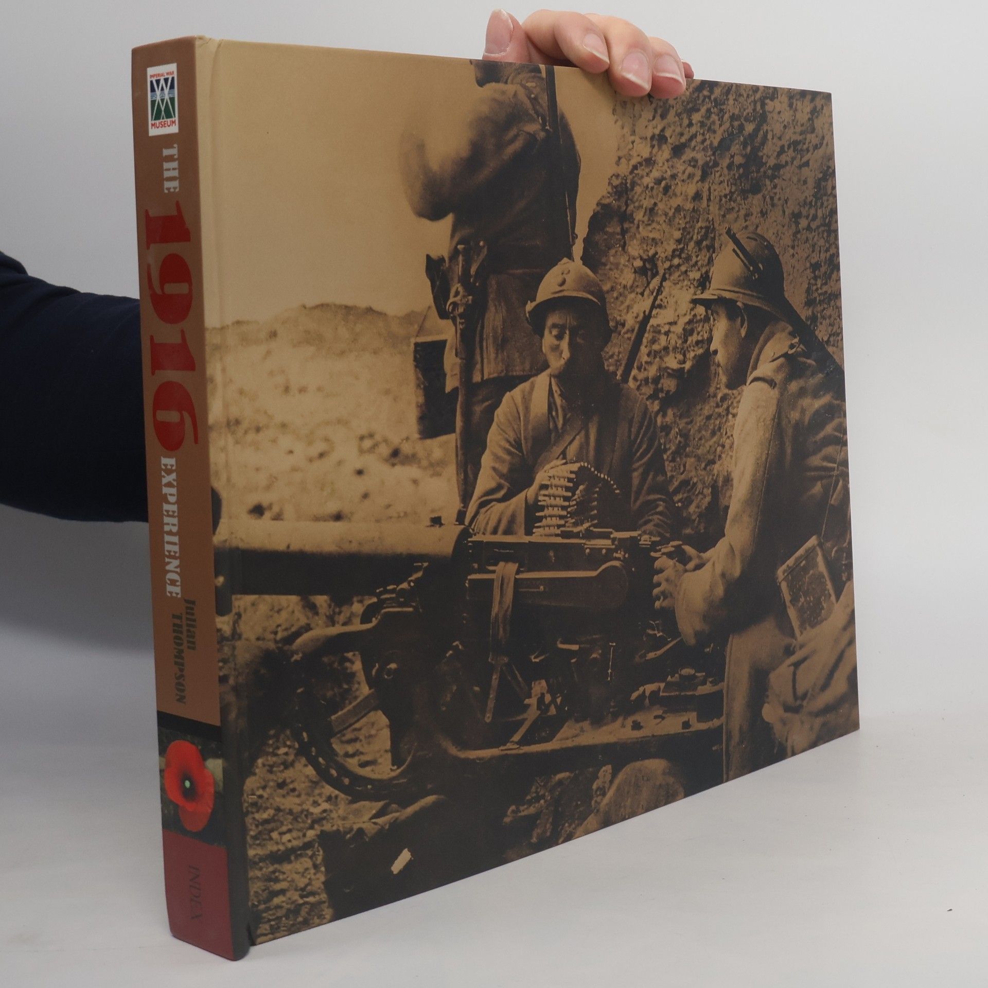 Julian Thompson The 1916 Experience Verdun and The Somme