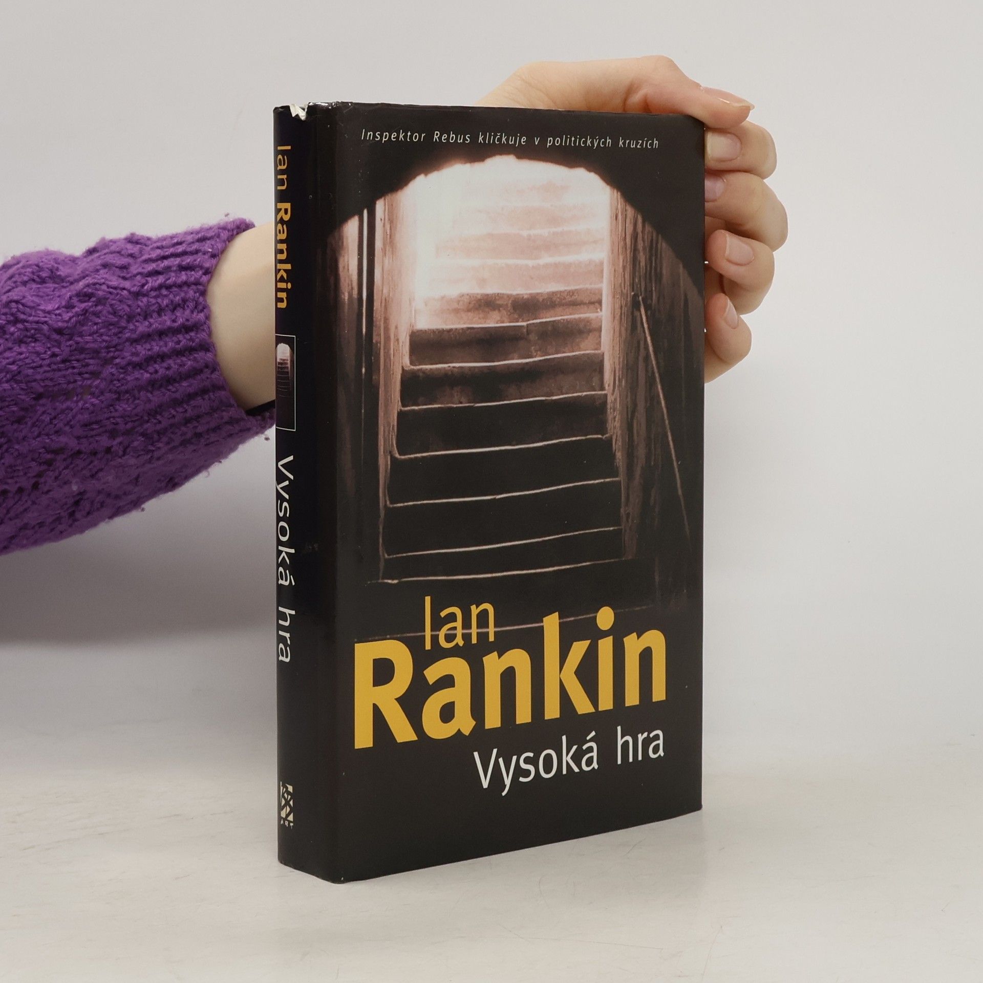 Ian Rankin Vysoká hra : román o inspektoru Rebusovi