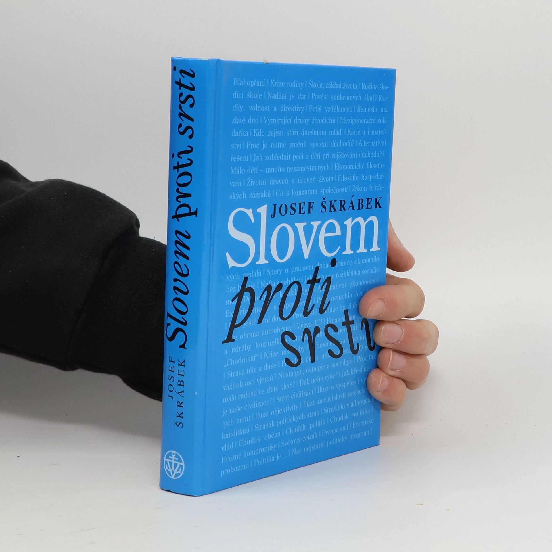 Josef Škrábek Slovem proti srsti