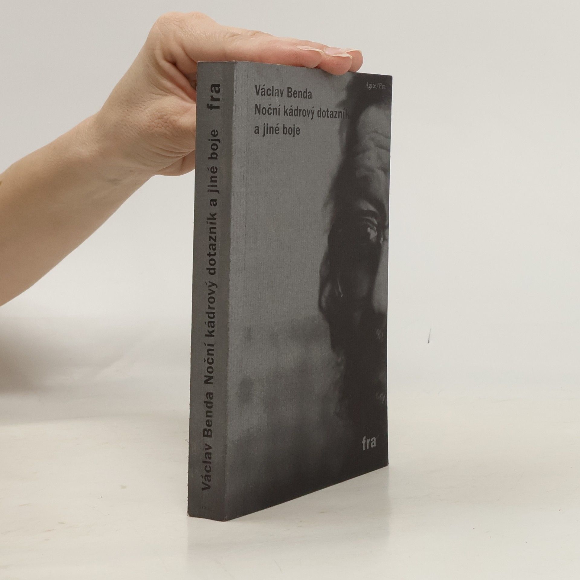 Václav Benda Noční kádrový dotazník a jiné boje