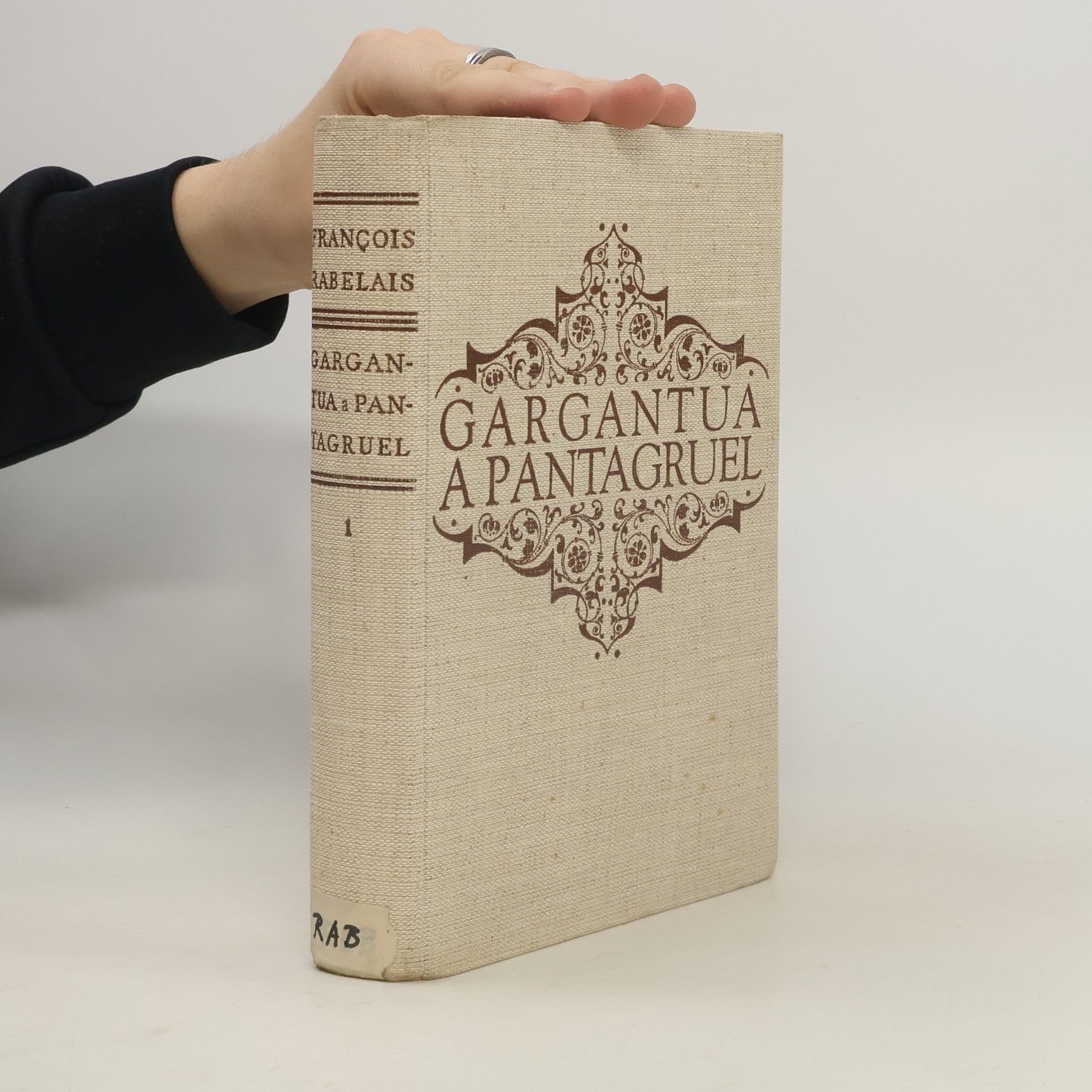 François Rabelais Gargantua a Pantagruel I-III