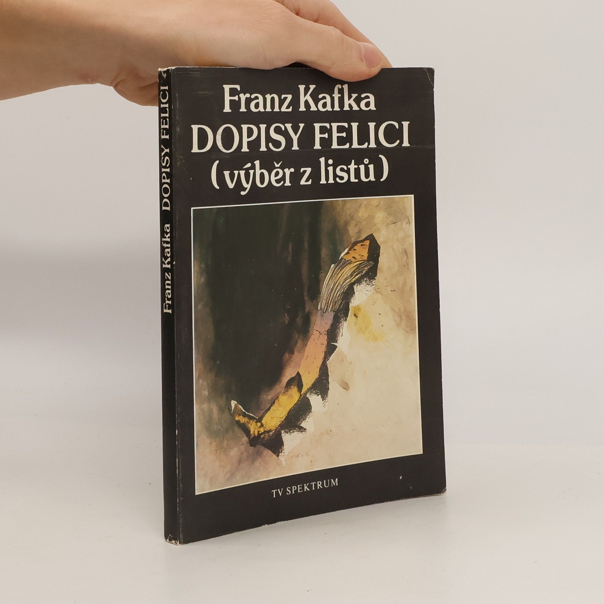 Franz Kafka Dopisy Felici: Výběr z listů