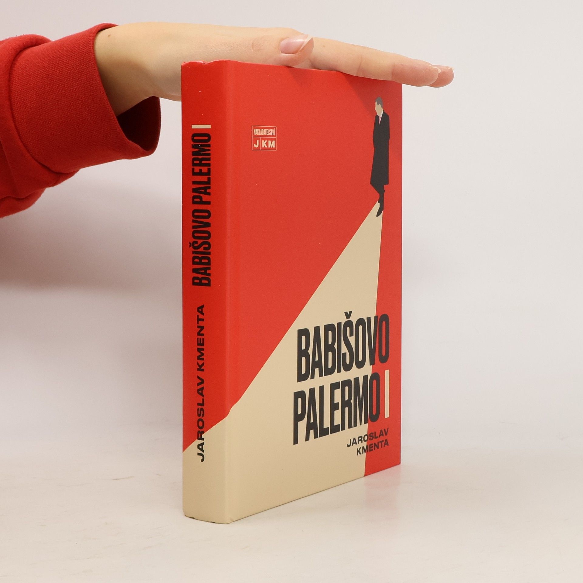 Jaroslav Kmenta Babišovo Palermo I. díl