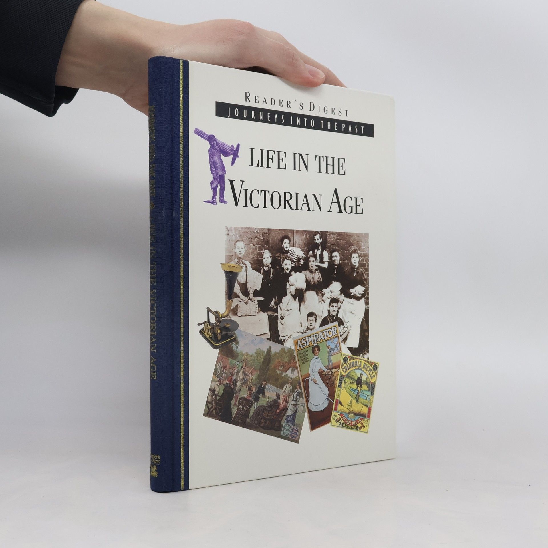 Life in the Victorian Age