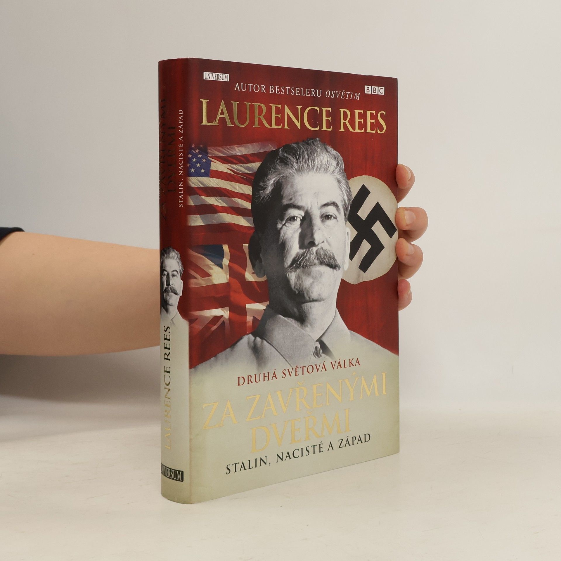 Laurence Rees Druhá světová válka za zavřenými dveřmi