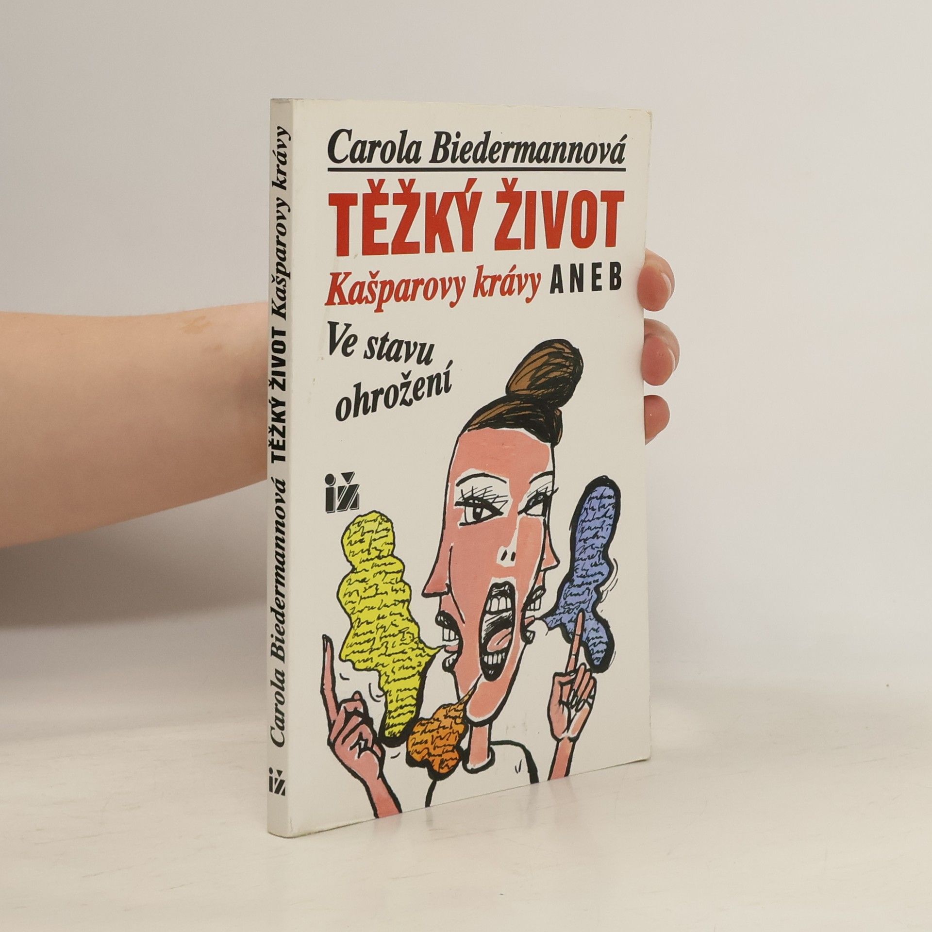 Těžký život Kašparovy krávy, aneb, Ve stavu ohrožení