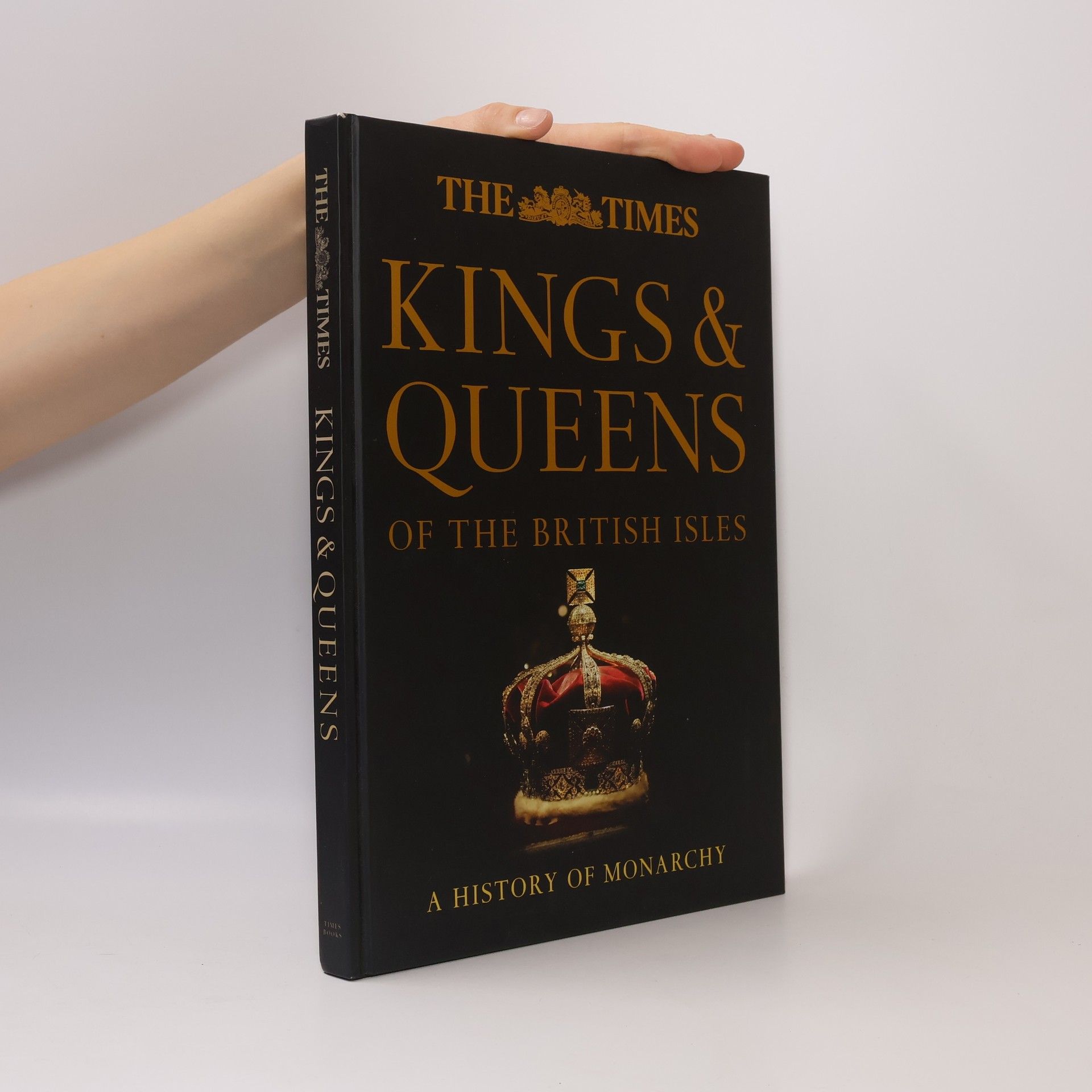 Collectif d'auteurs The Times Kings & Queens of the British Isles