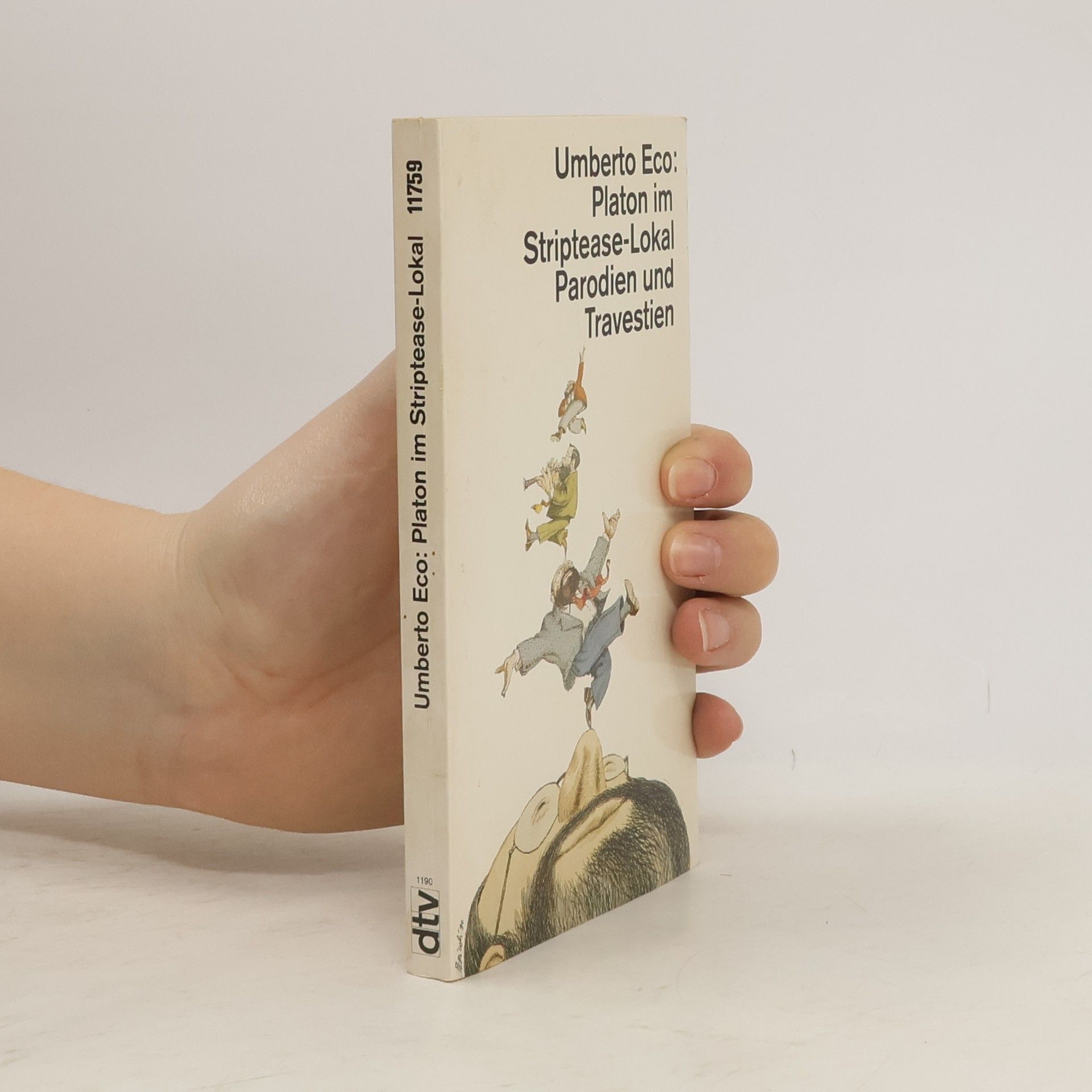 Umberto Eco Platon im Striptease - Lokal Parodien und Travestien