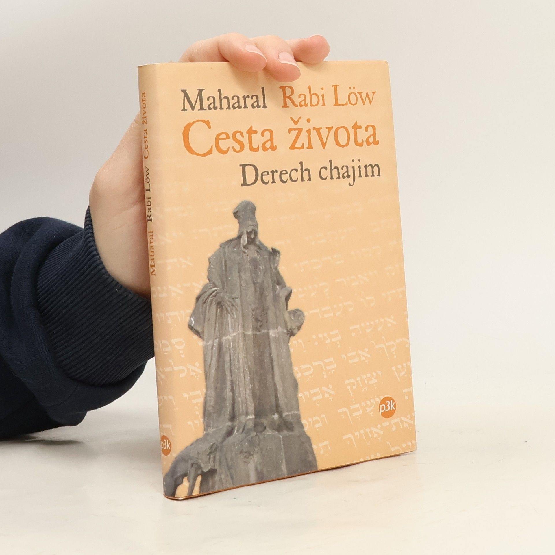 asi Jehuda Leva ben Becalel Cesta života. Derech chajim.