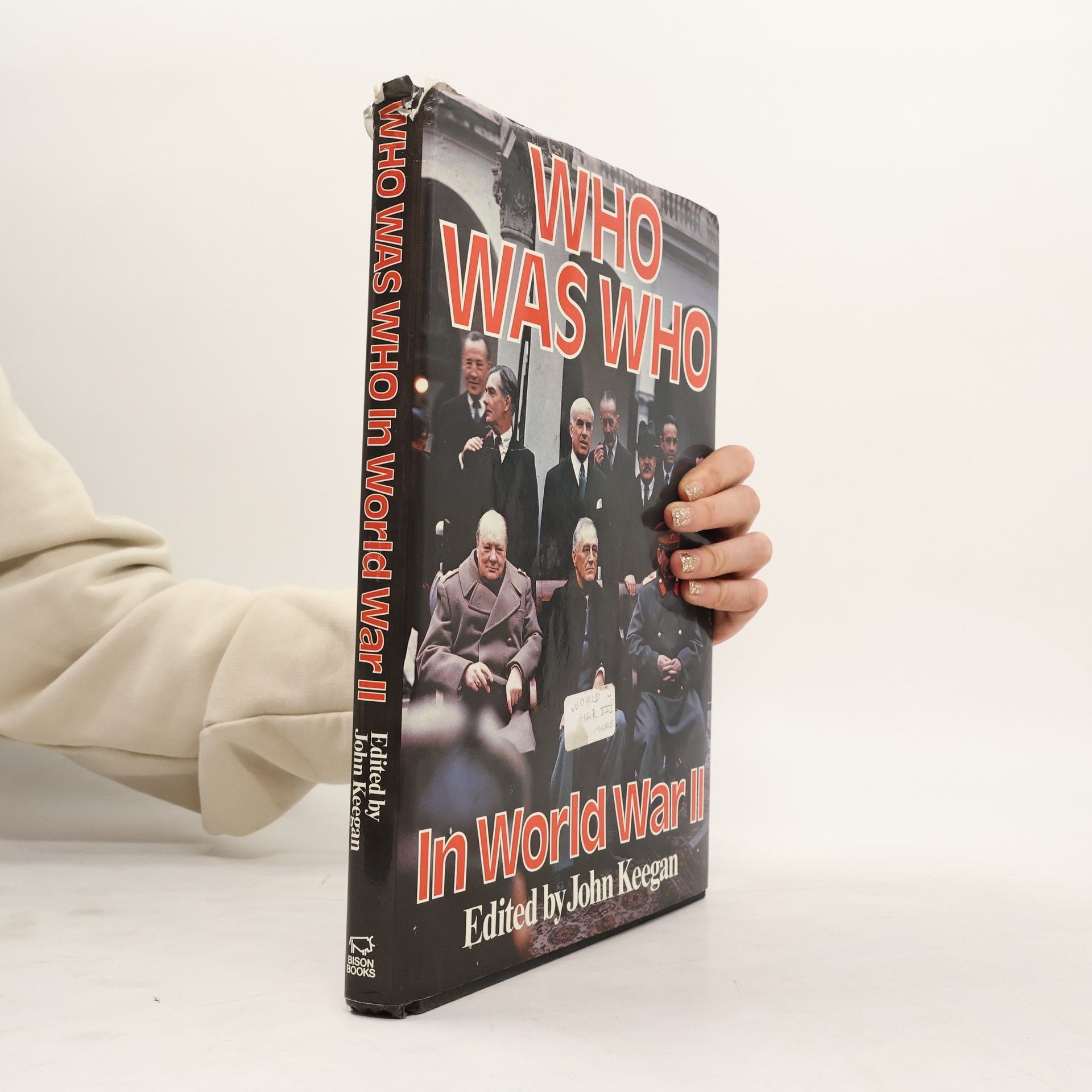 Who Was Who in World War II