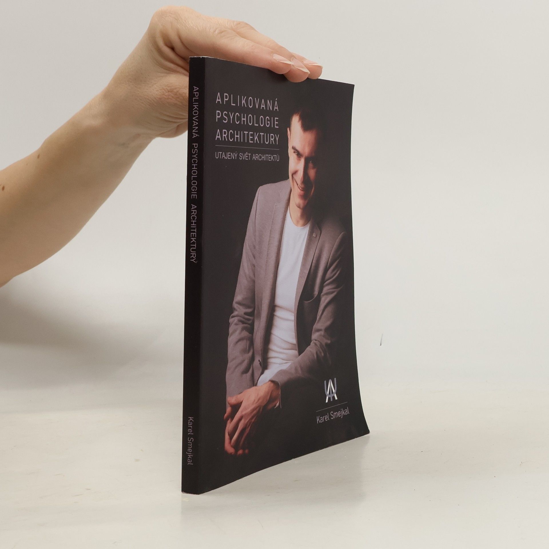 Karel Smejkal Aplikovaná psychologie architektury