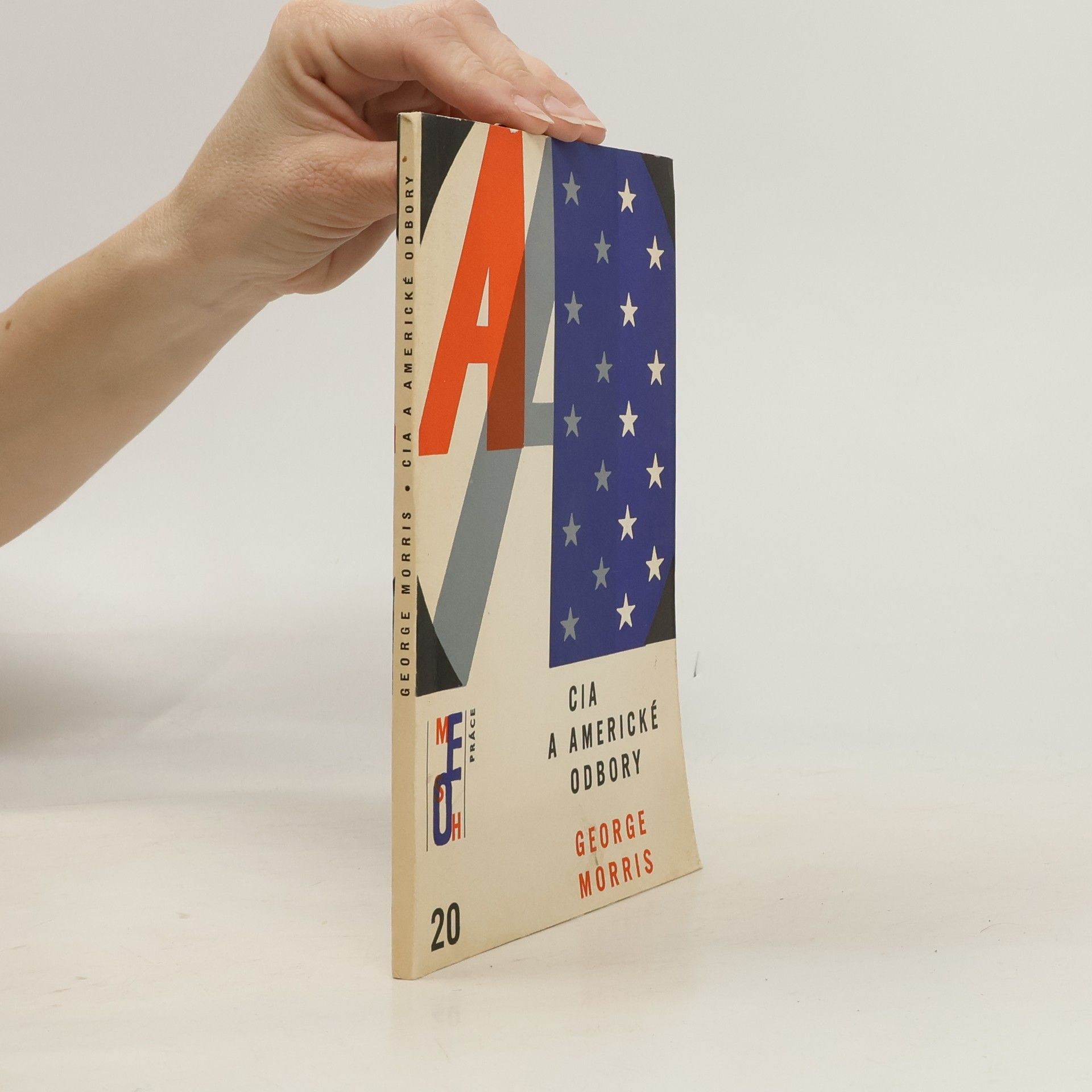 George Morris CIA a americké odbory