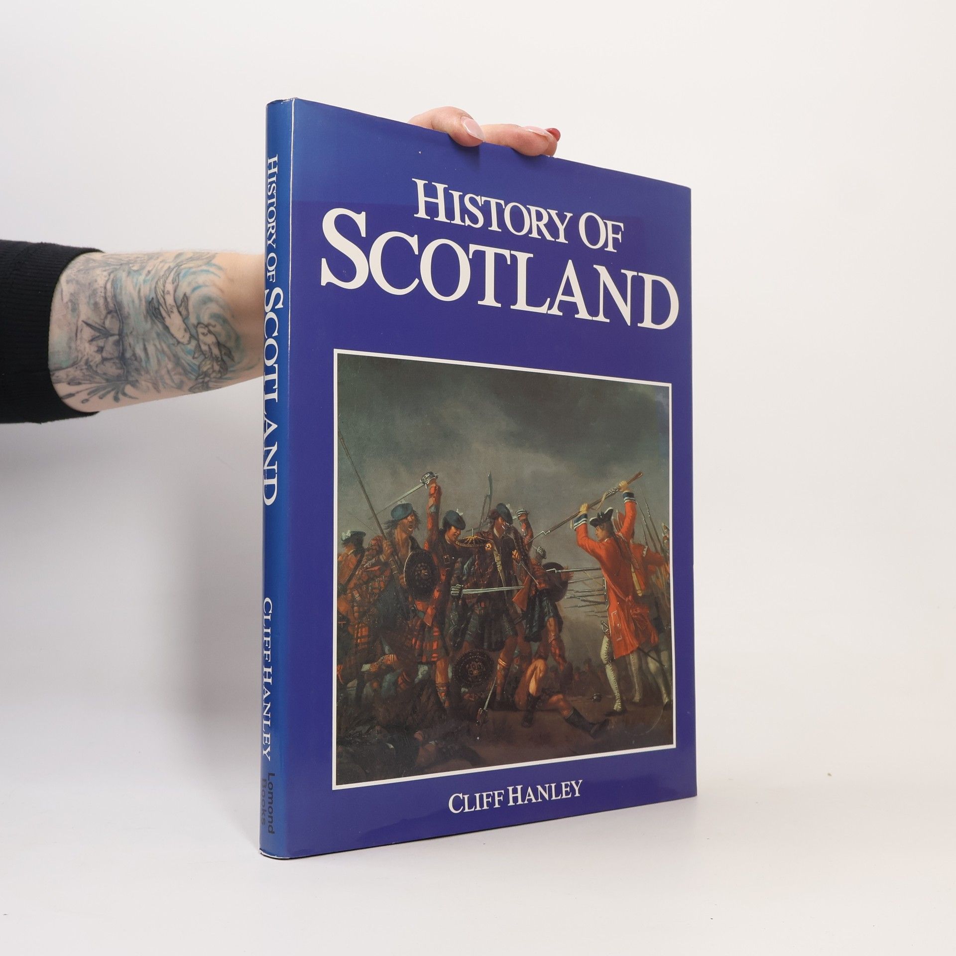 Clifford Hanley History of Scotland