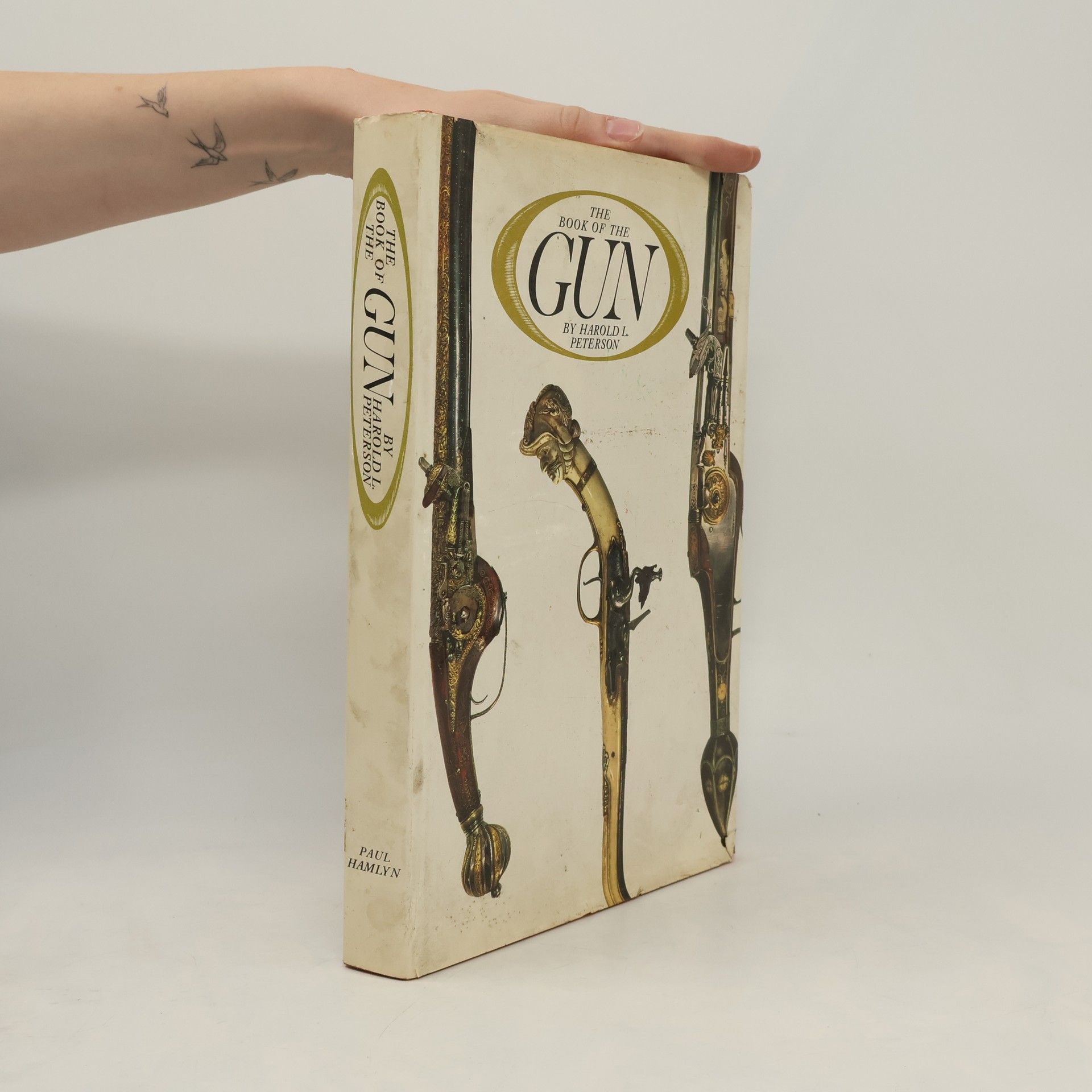 Harold L. Peterson The Book of the Gun