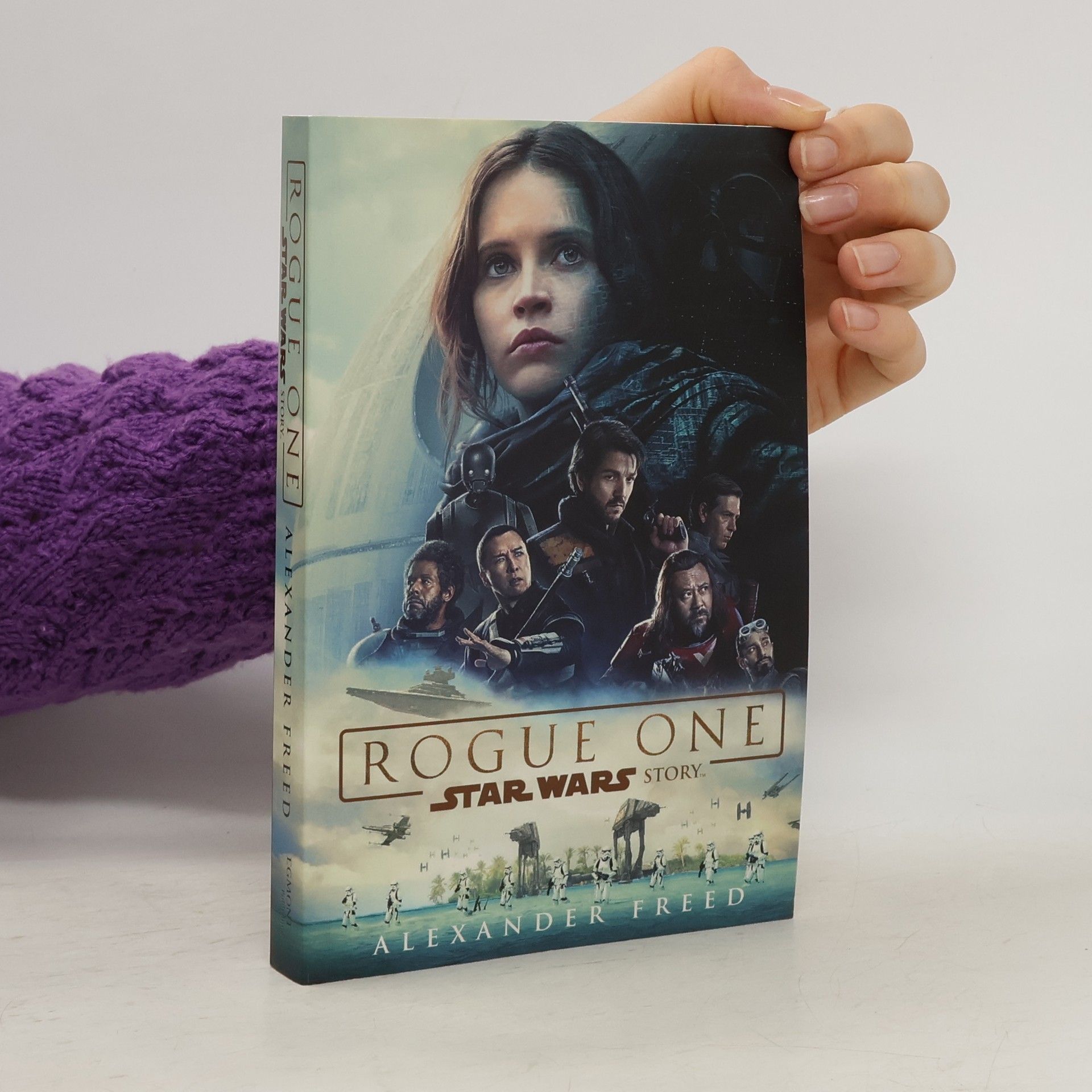 Alexander Freed Rogue One: Star Wars story