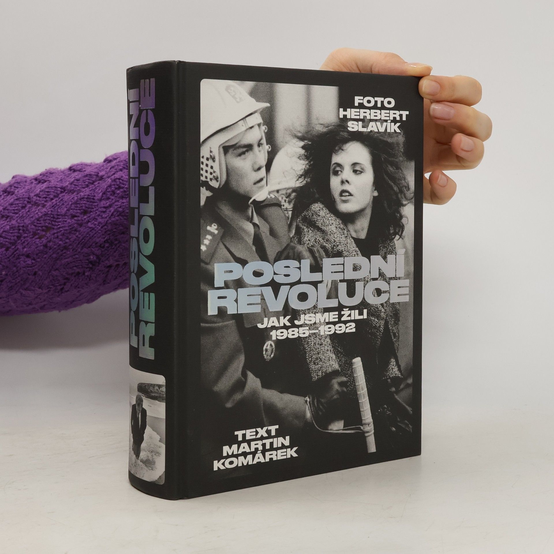 Poslední revoluce: Jak jsme žili 1985-1992