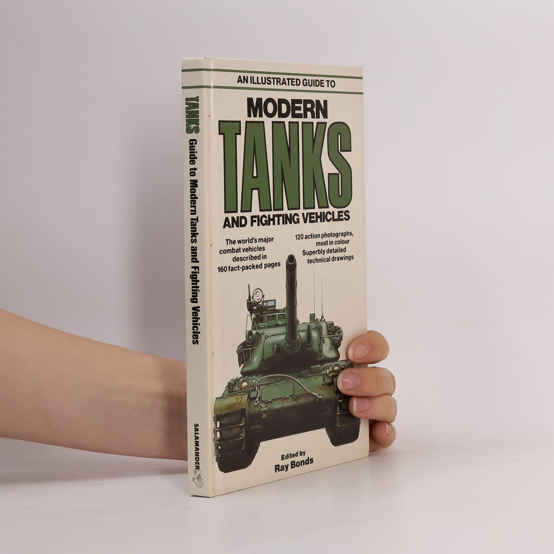 Ray Bonds An Illustrated Guide to Modern Tanks and Fighting Vehicles