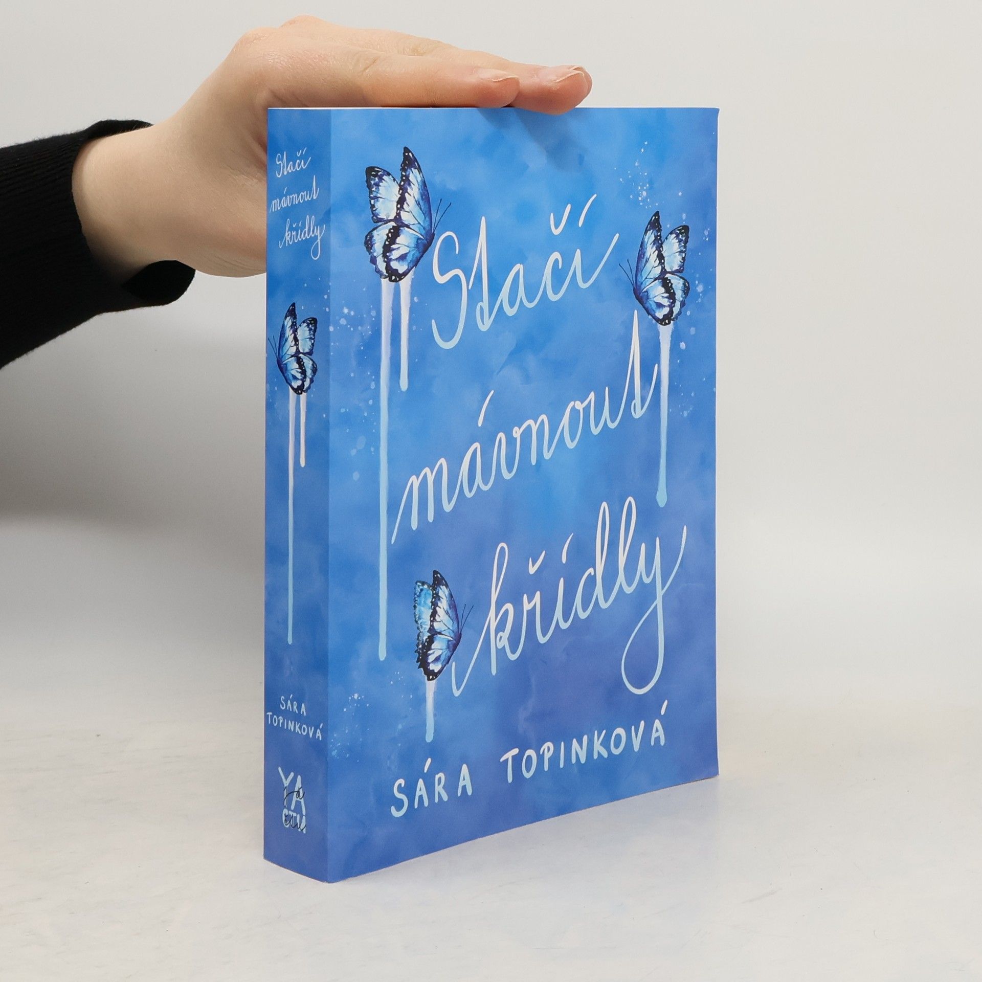 Sára Topinková Stačí mávnout křídly