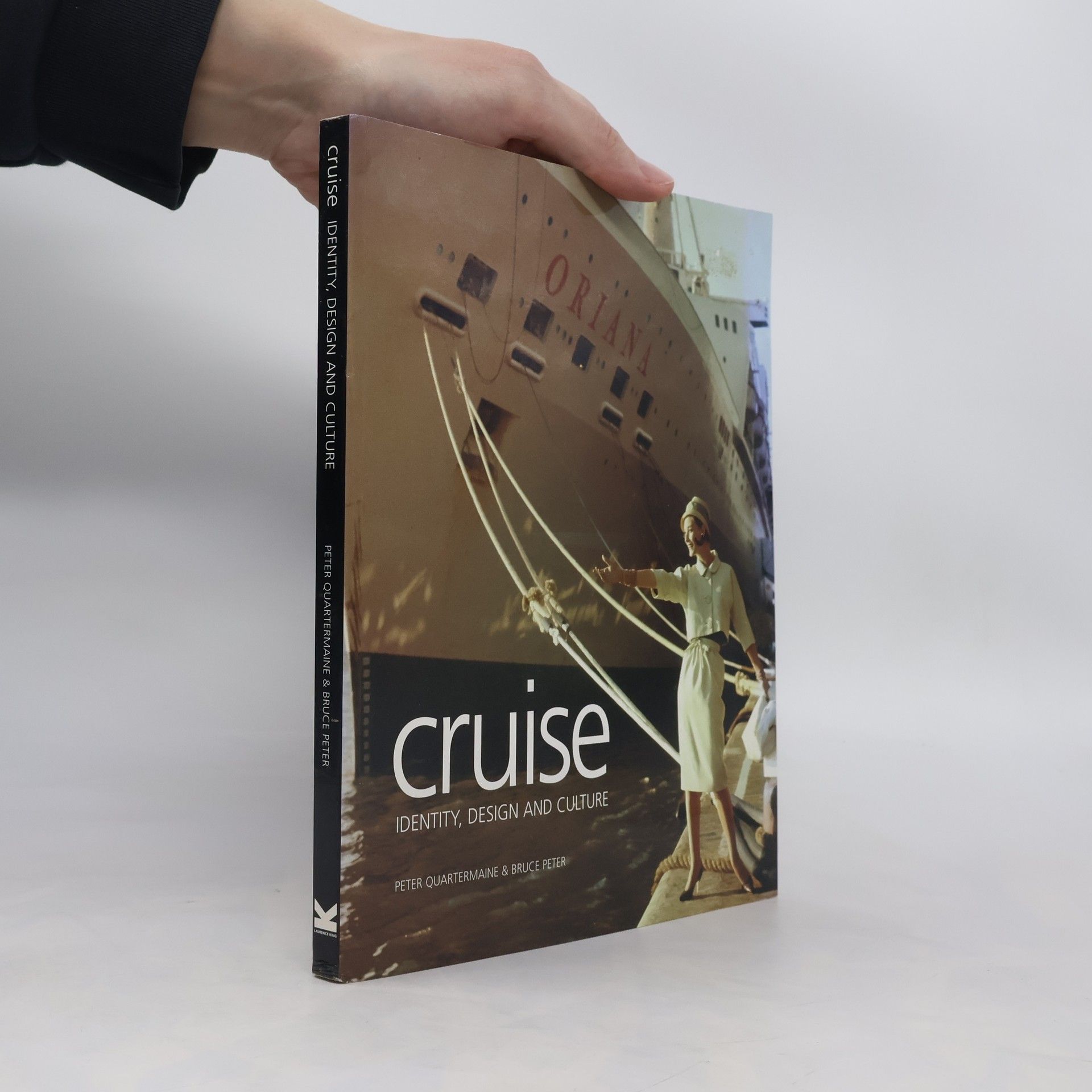 Peter Quartermaine Cruise Identity, Design and Culture