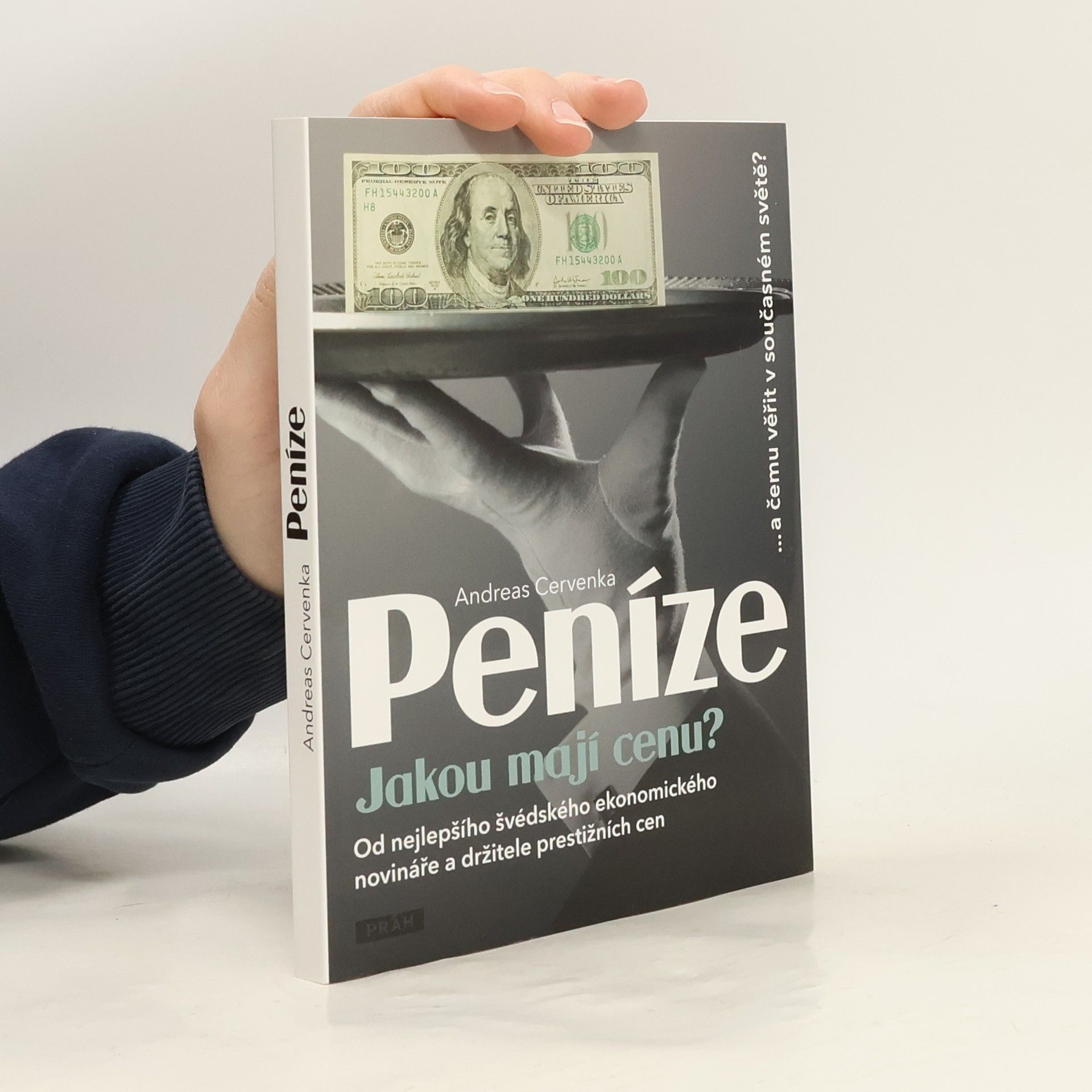 Andreas Cervenka Peníze. Jakou mají cenu?