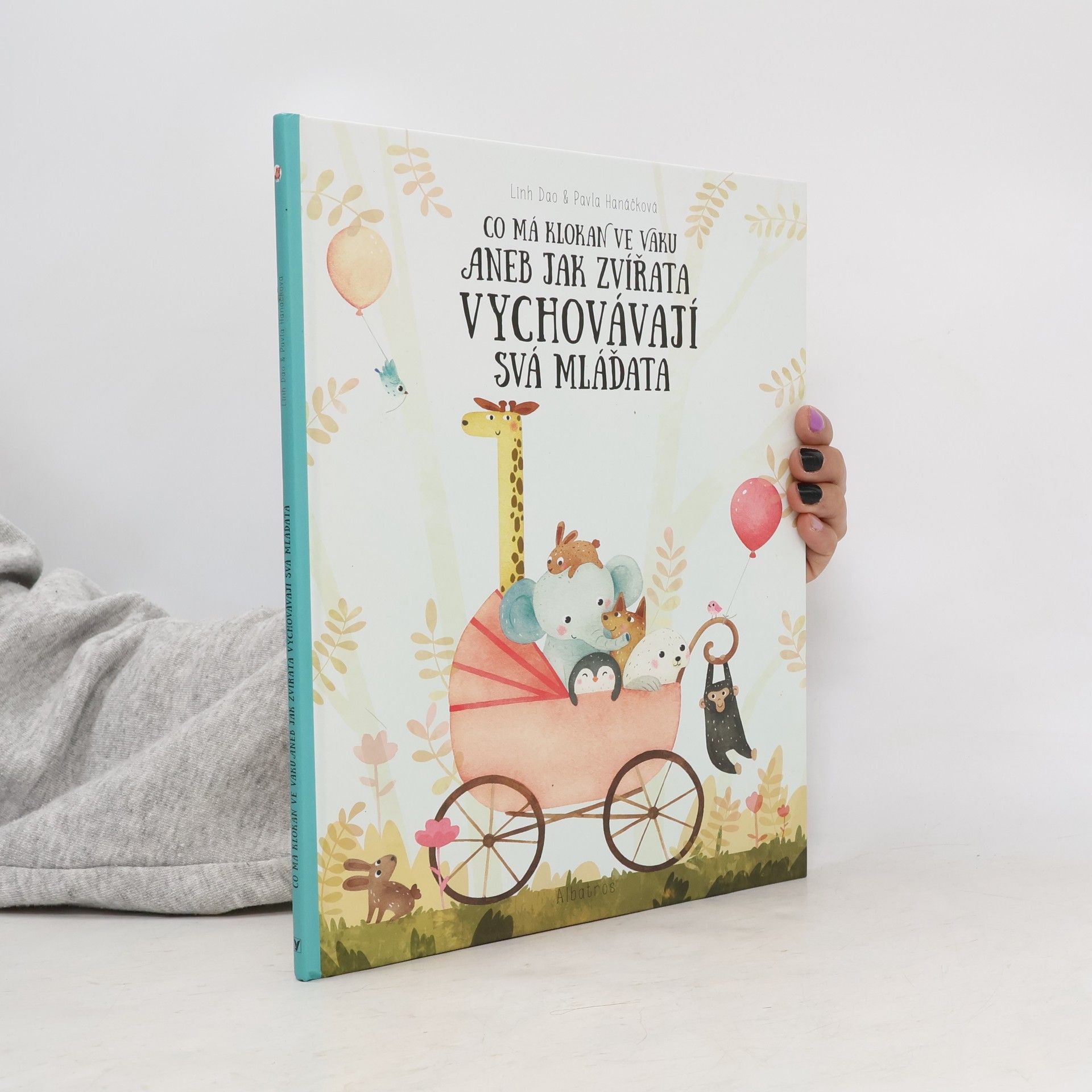 Co má klokan ve vaku aneb jak zvířata vychovávají svá mláďata