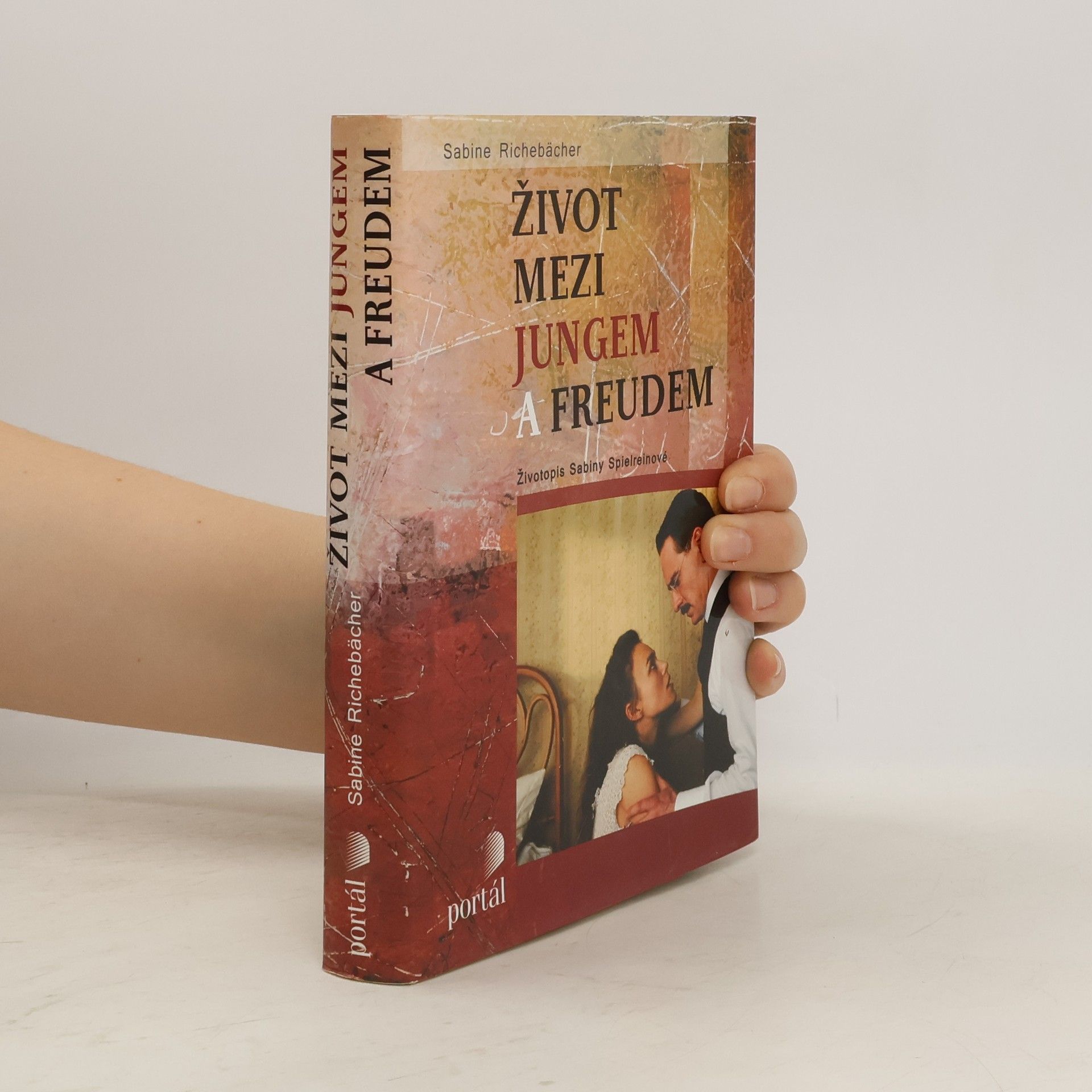 Sabine Richebächer Život mezi Jungem a Freudem : životopis Sabiny Spielreinové