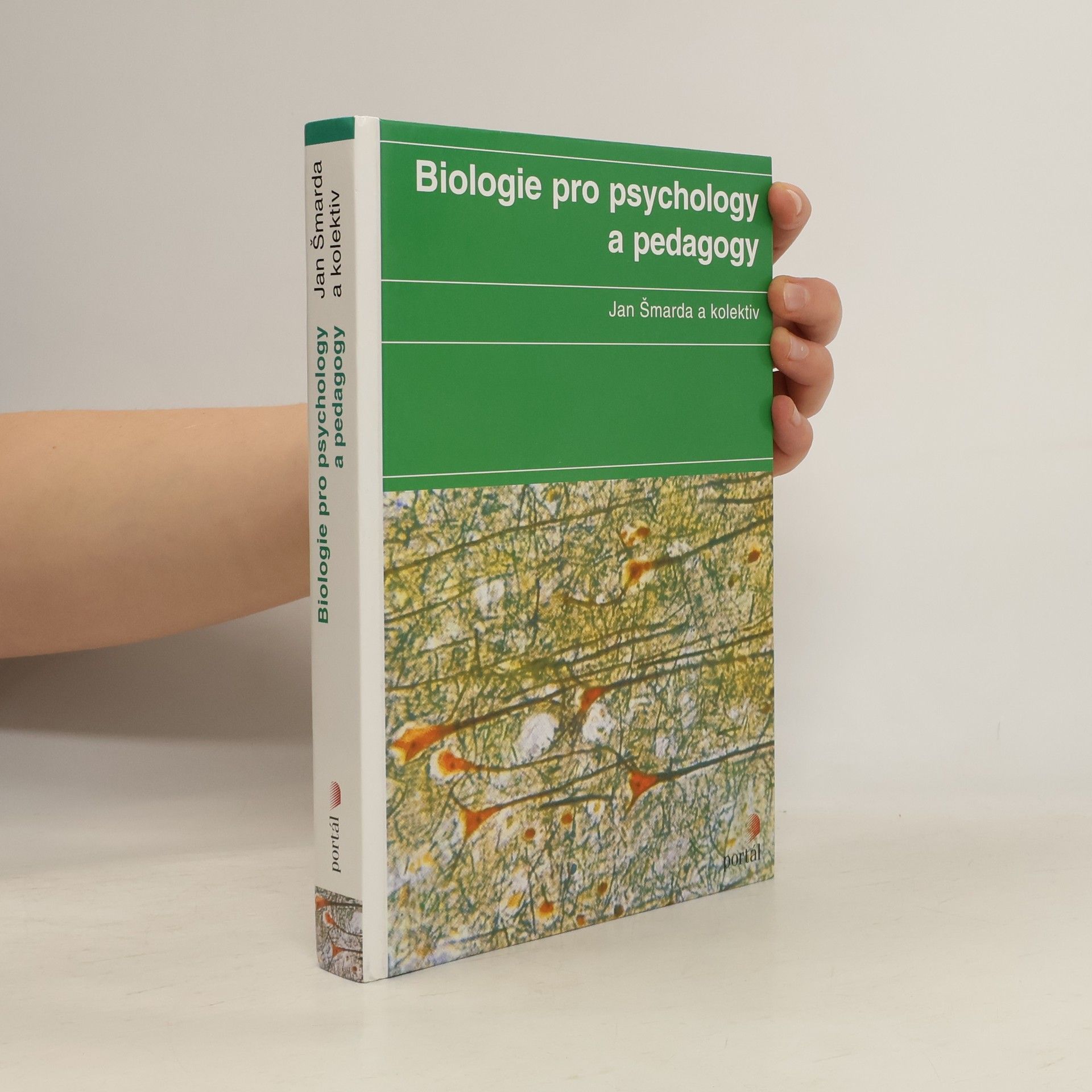 Jan Šmarda Biologie pro psychology a pedagogy