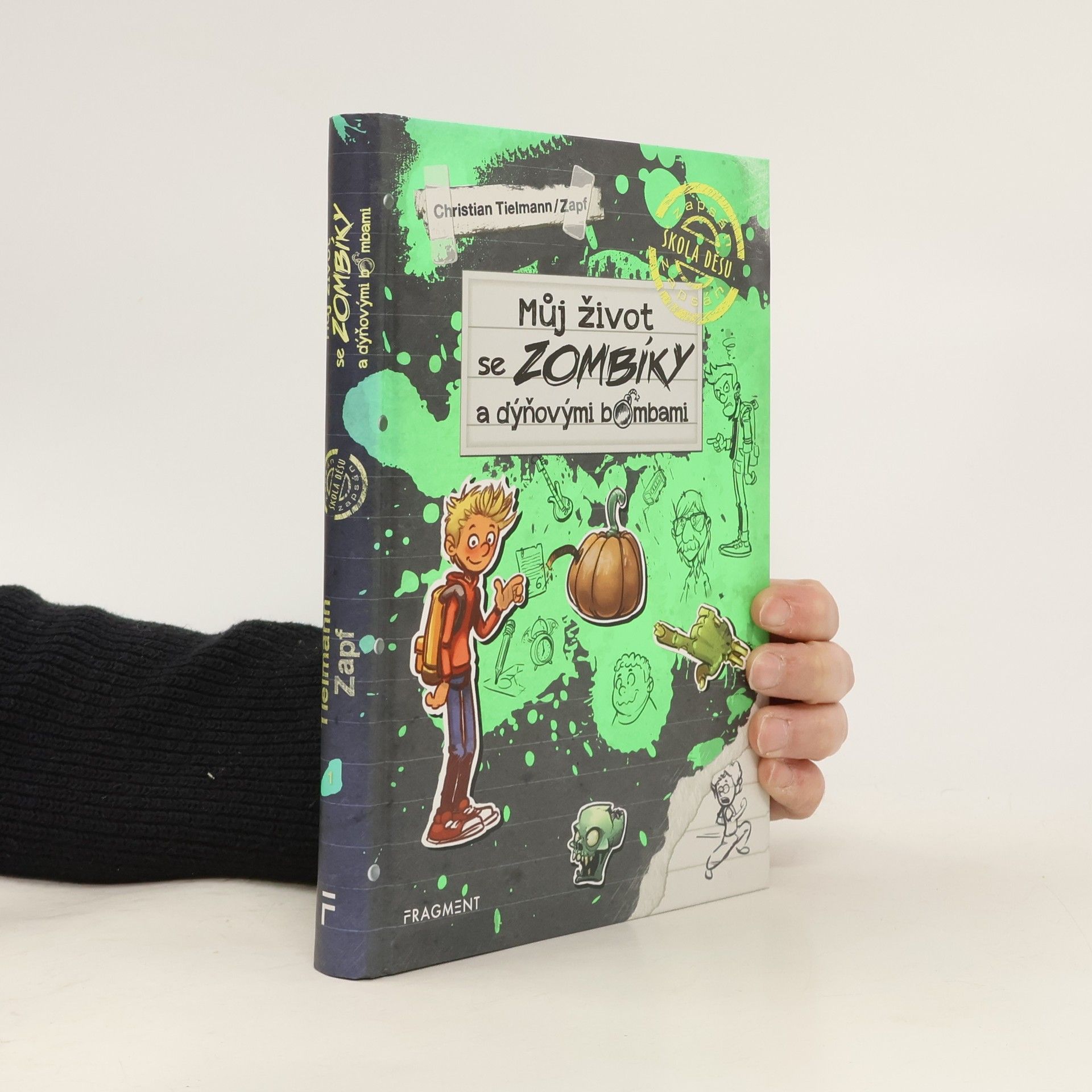 Christian Tielmann Můj život se zombíky a dýňovými bombami