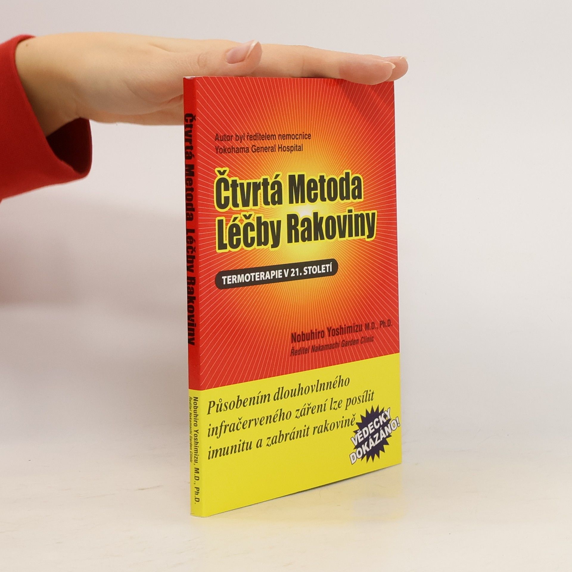 Nobuhiro Yoshimizu Čtvrtá metoda léčby rakoviny