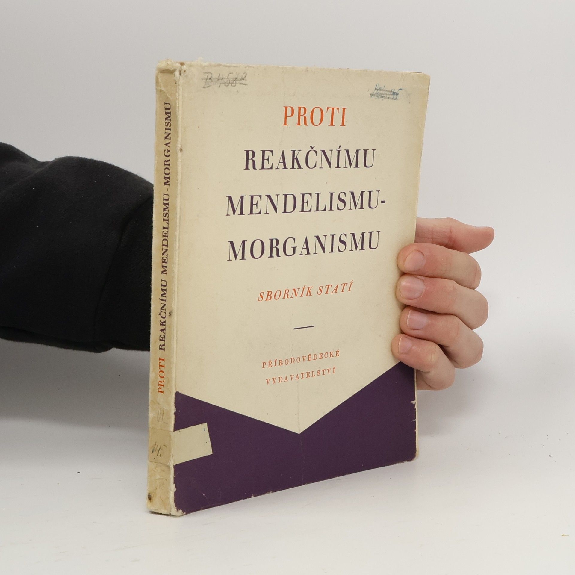 Kolektiv autorů Proti reakčnímu mendelismu-morganismu
