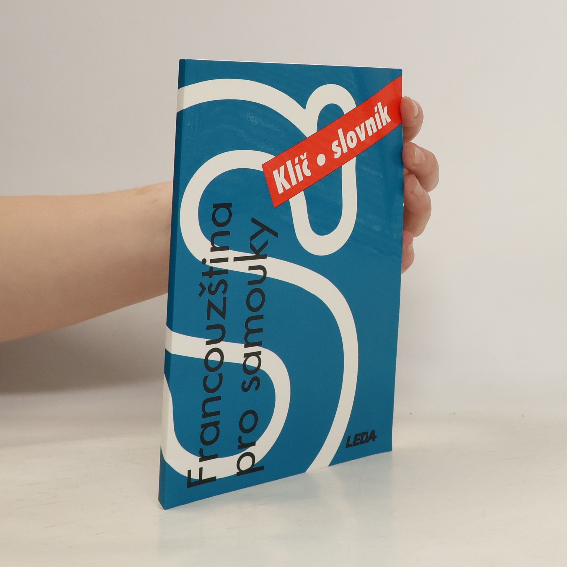 Miroslav Pravda Francouzština pro samouky. Klíč, slovník