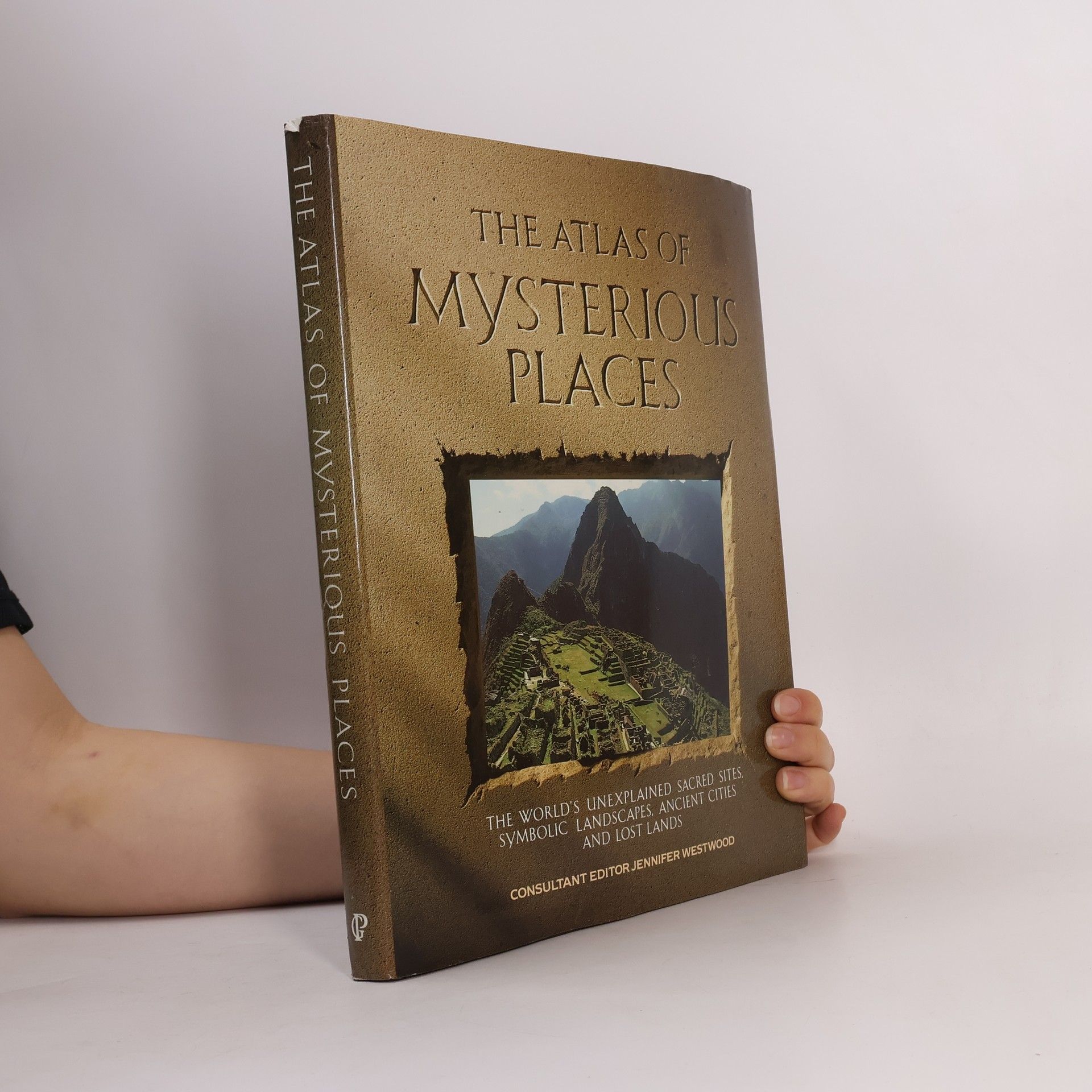 Jennifer Westwood The Atlas of Mysterious Places