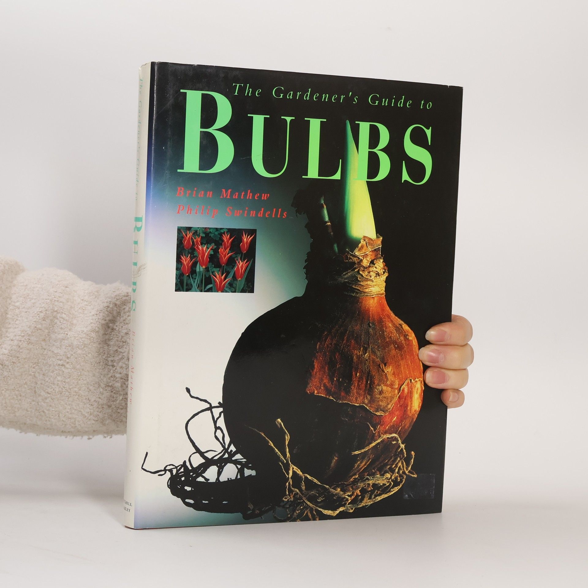 Brian Mathew The Gardener's Guide to Bulbs