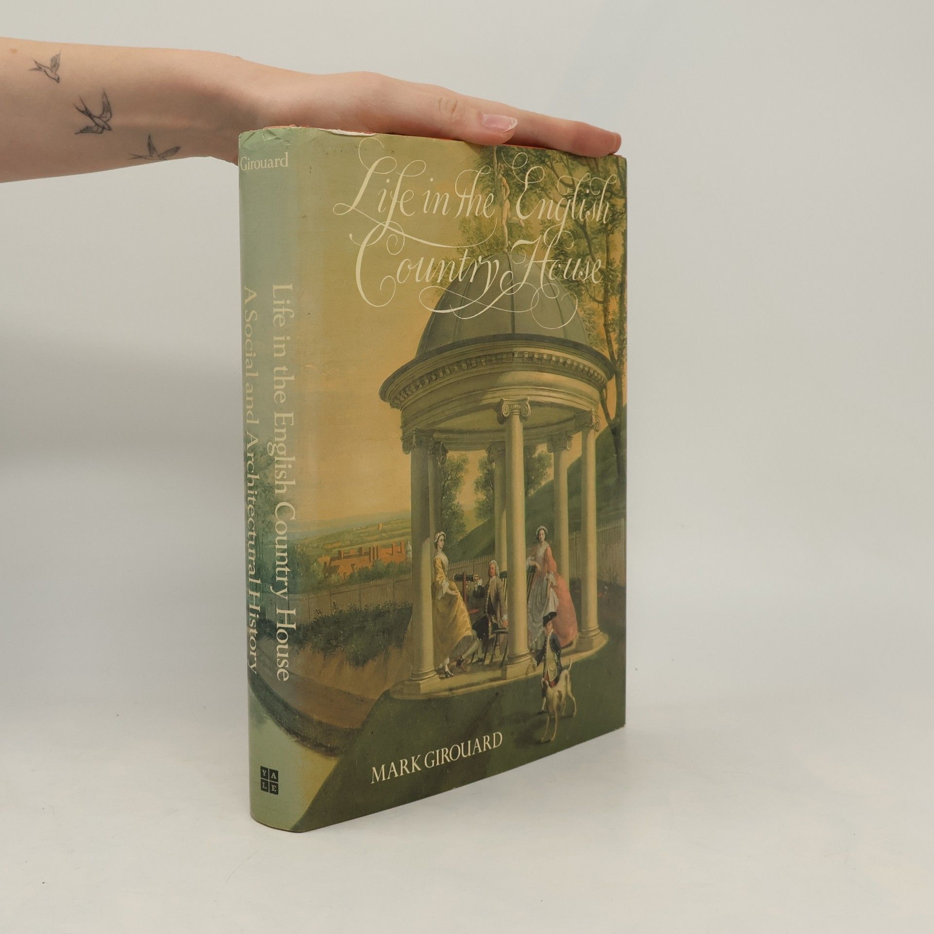 Mark Girouard Life in the English Country House