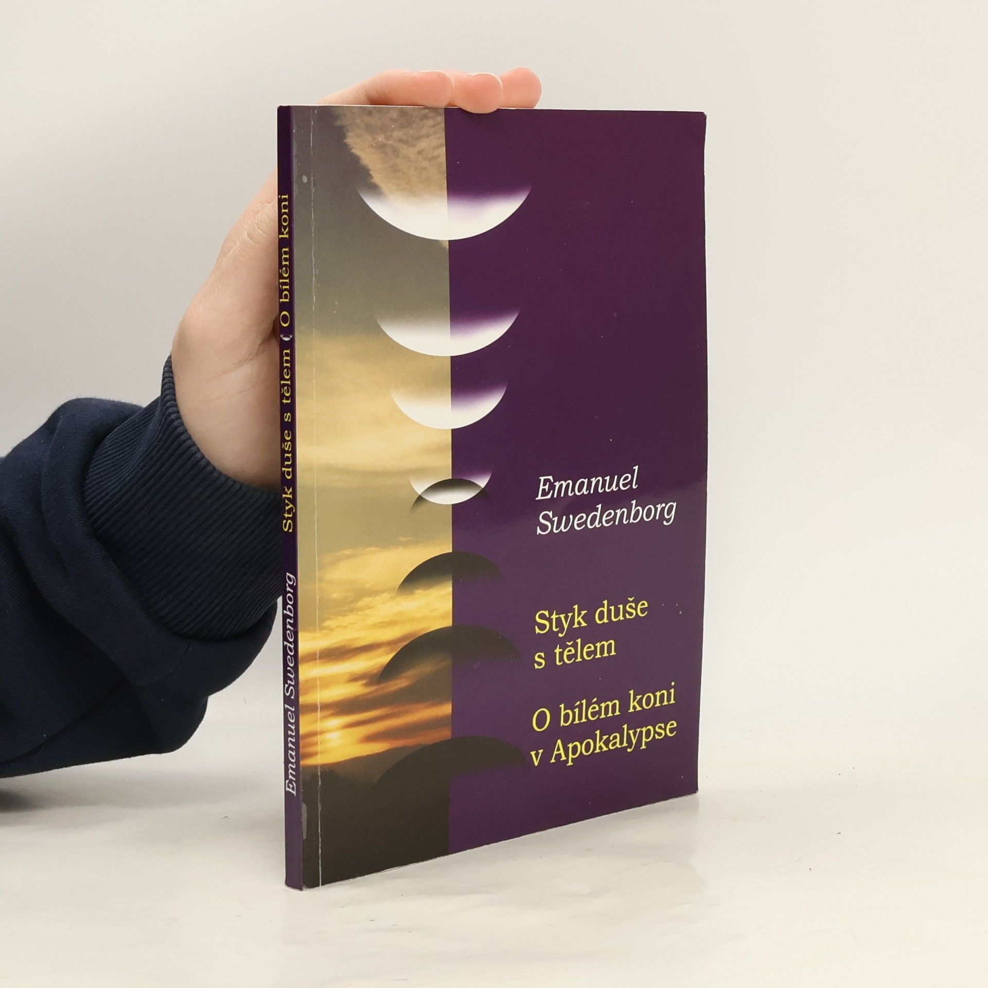 Emanuel Swedenborg Styk duše s tělem & O bílém koni v Apokalypse