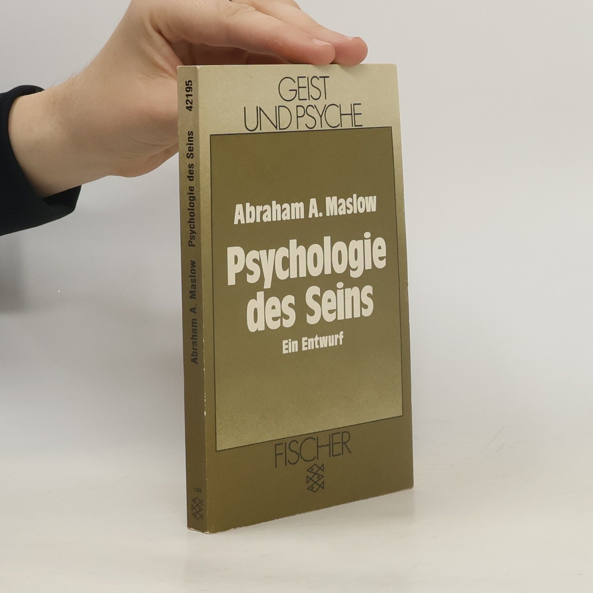 Maslow Abraham H. Psychologie des Seins