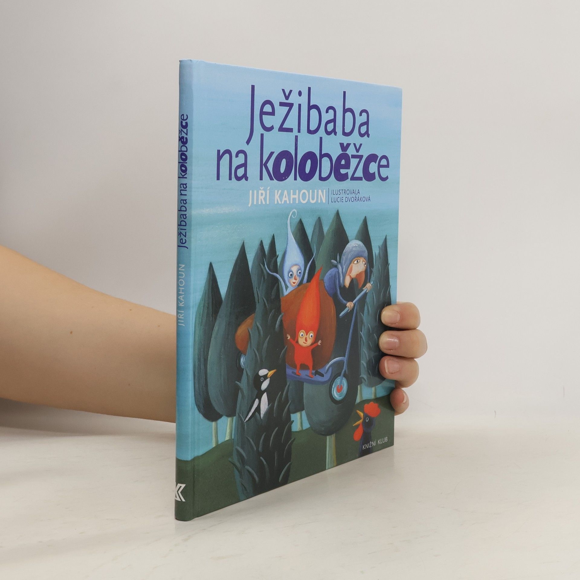 Jiří Kahoun Ježibaba na koloběžce