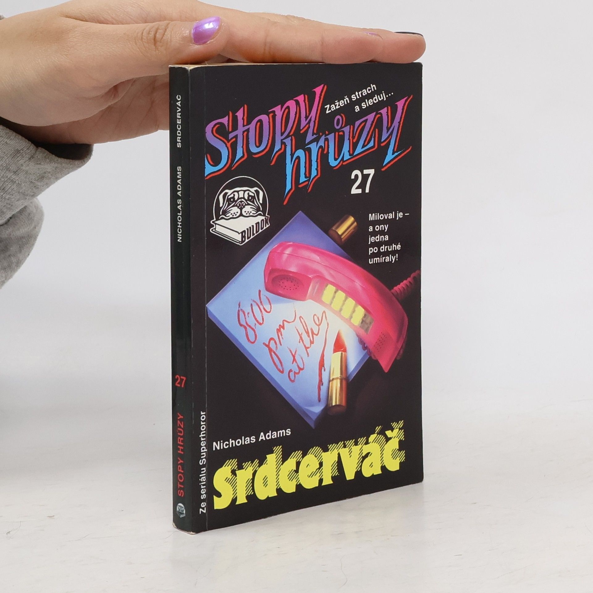 James D. MacDonald Stopy hrůzy 27 : Srdcerváč