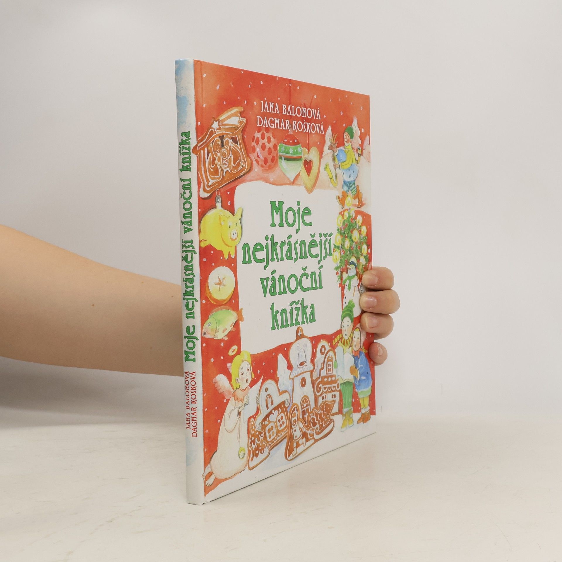 Jana Balonová Moje nejkrásnější vánoční knížka