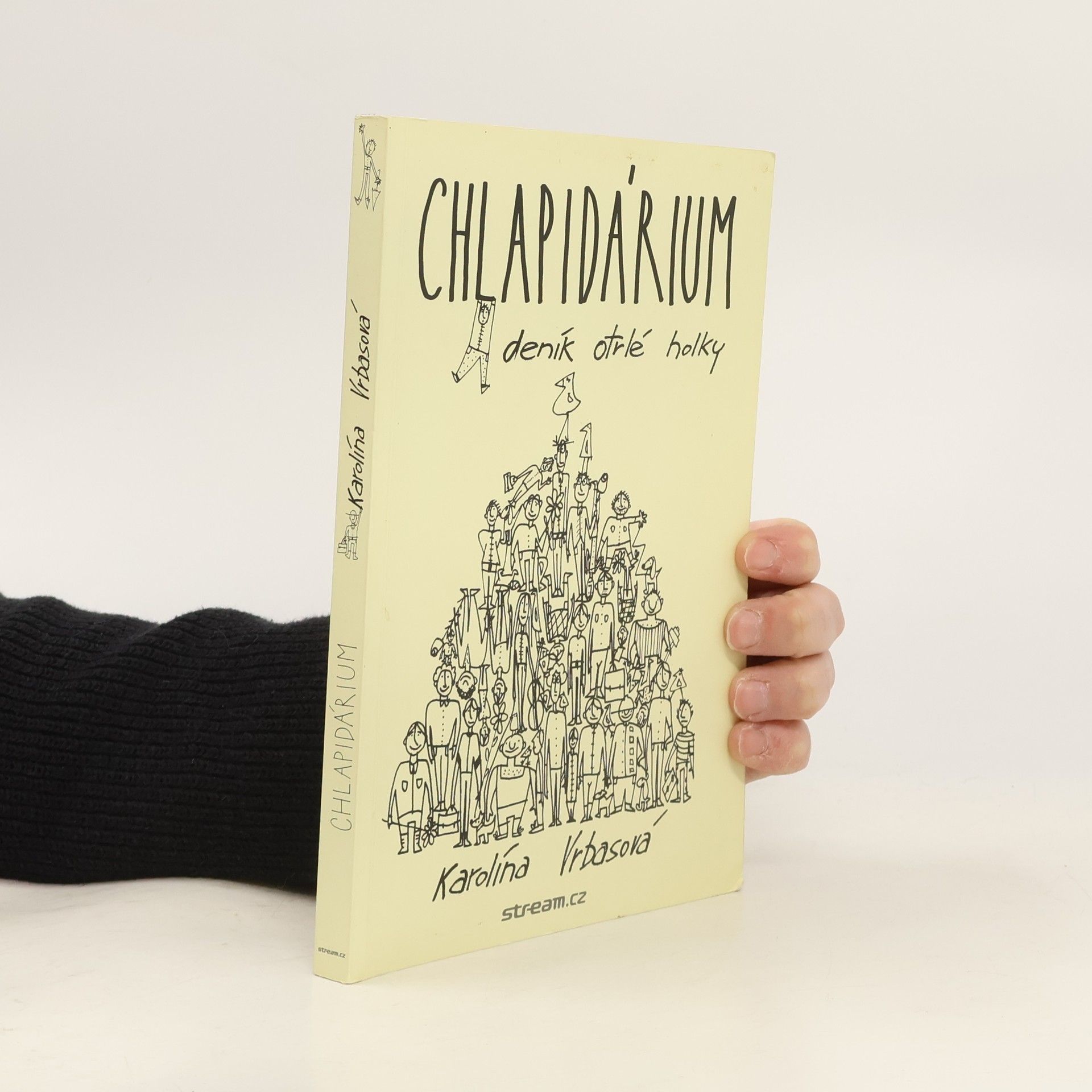 Karolína Vrbasová Chlapidárium. Deník otrlé holky