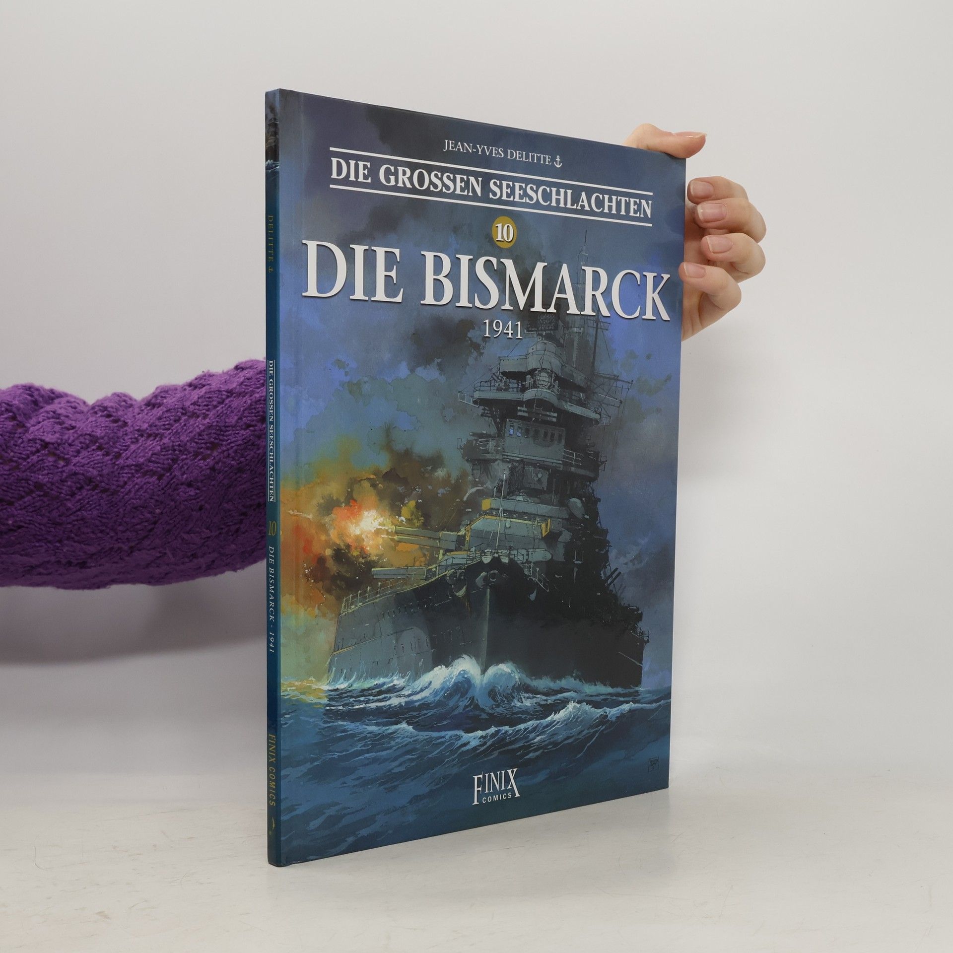 Die Großen Seeschlachten 10 / Die Bismarck 1941
