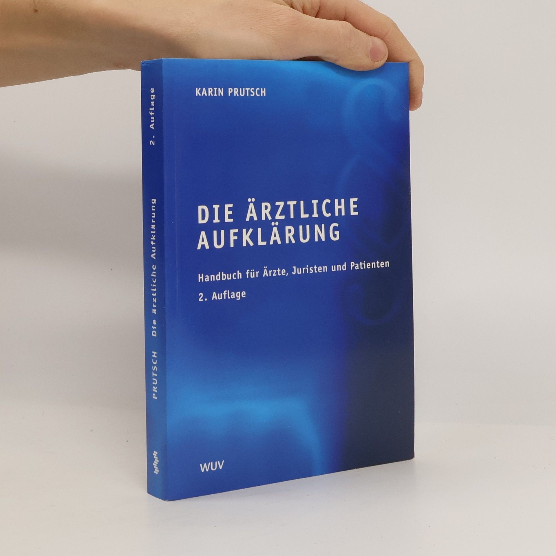 Karin Prutsch Die ärztliche Aufklärung