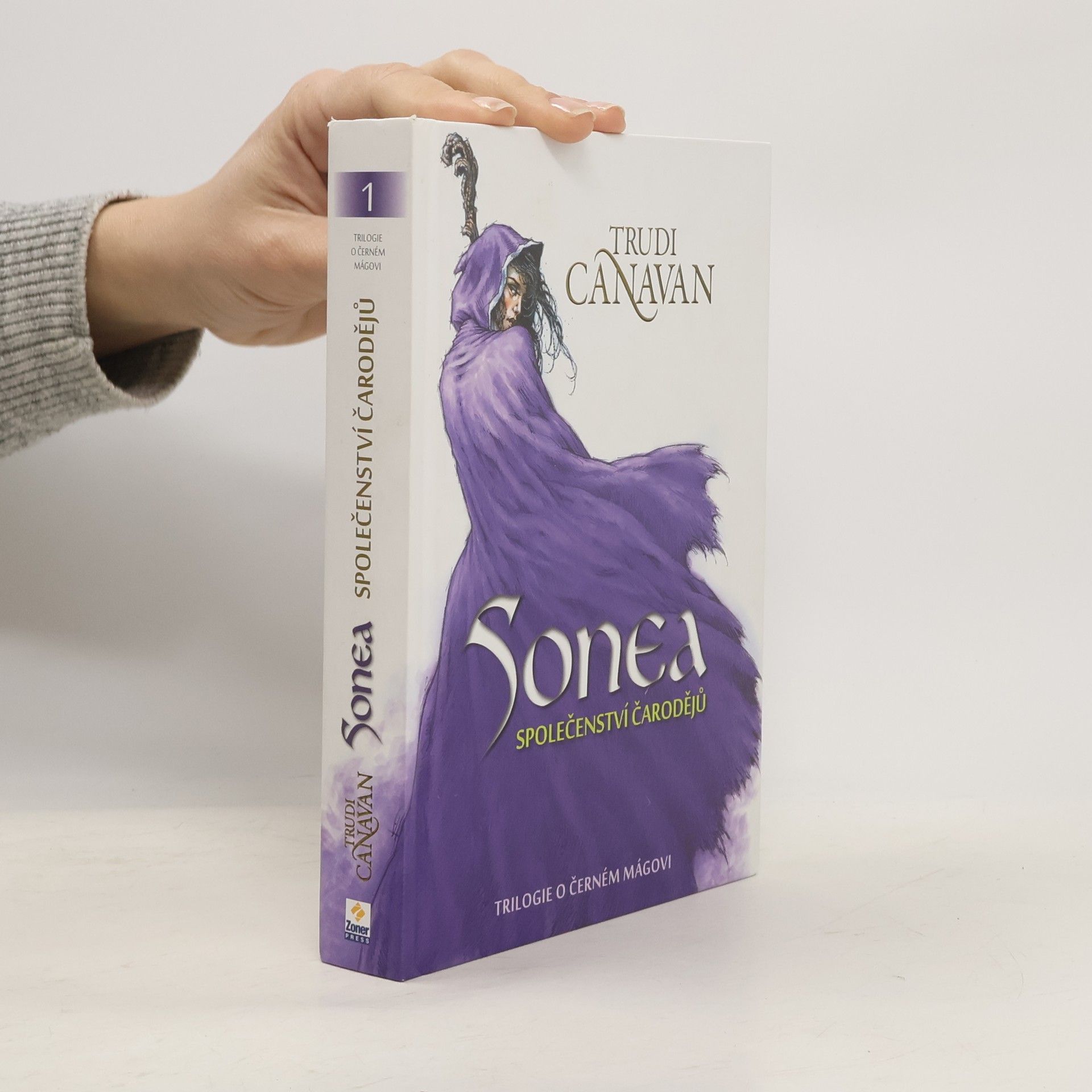 Trudi Canavan Sonea: Společenství čarodějů