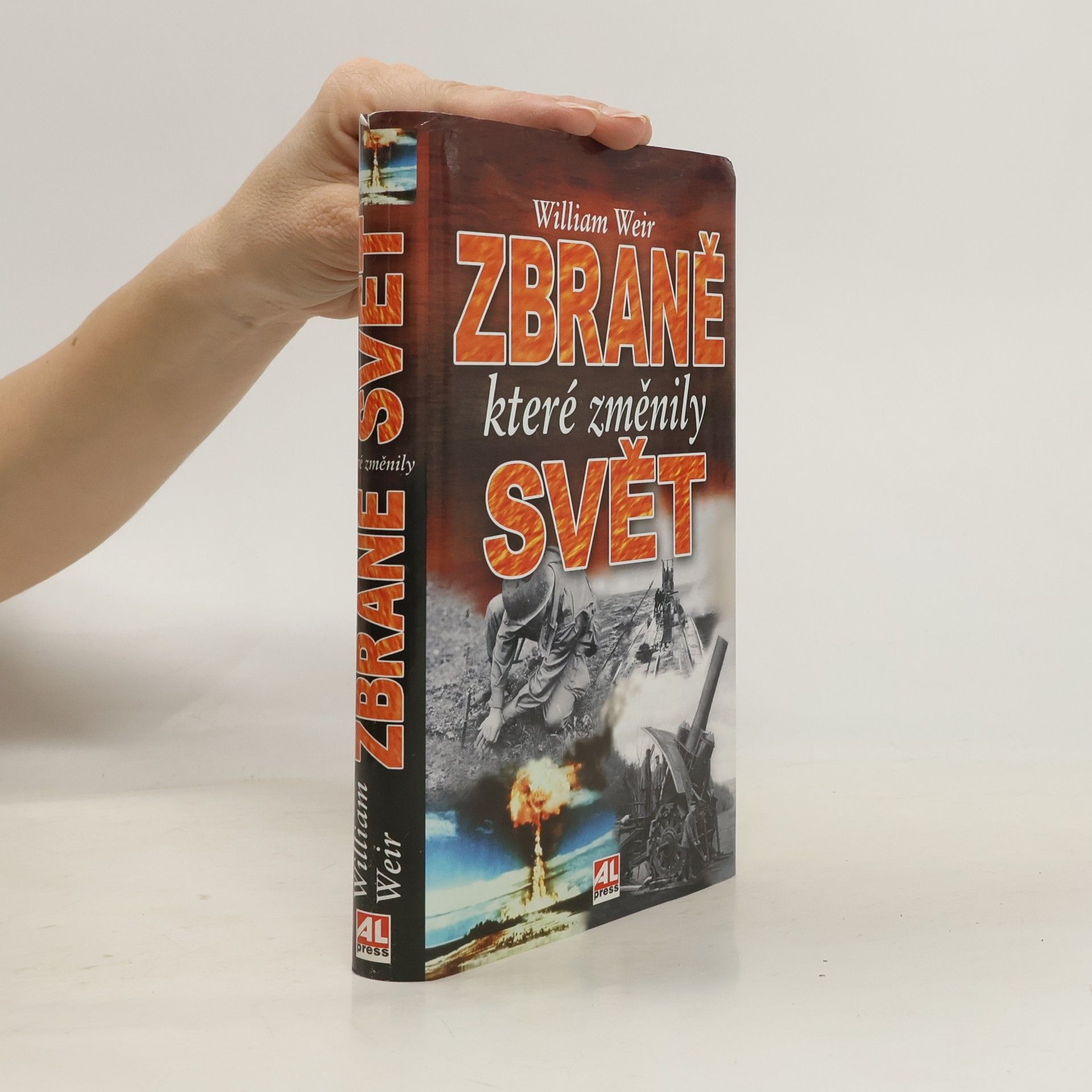 William Weir Zbraně, které změnily svět