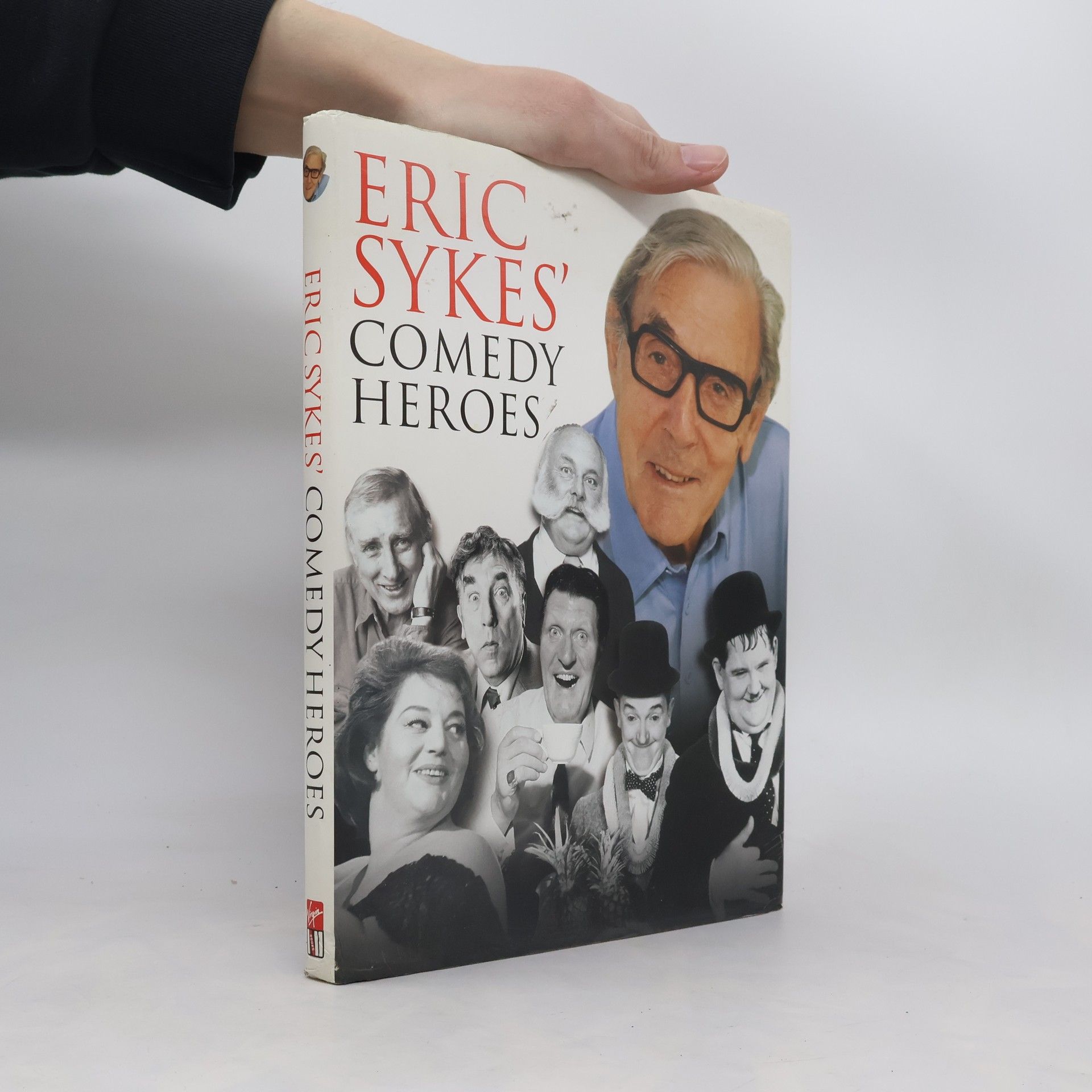Eric Sykes Eric Sykes' Comedy Heroes
