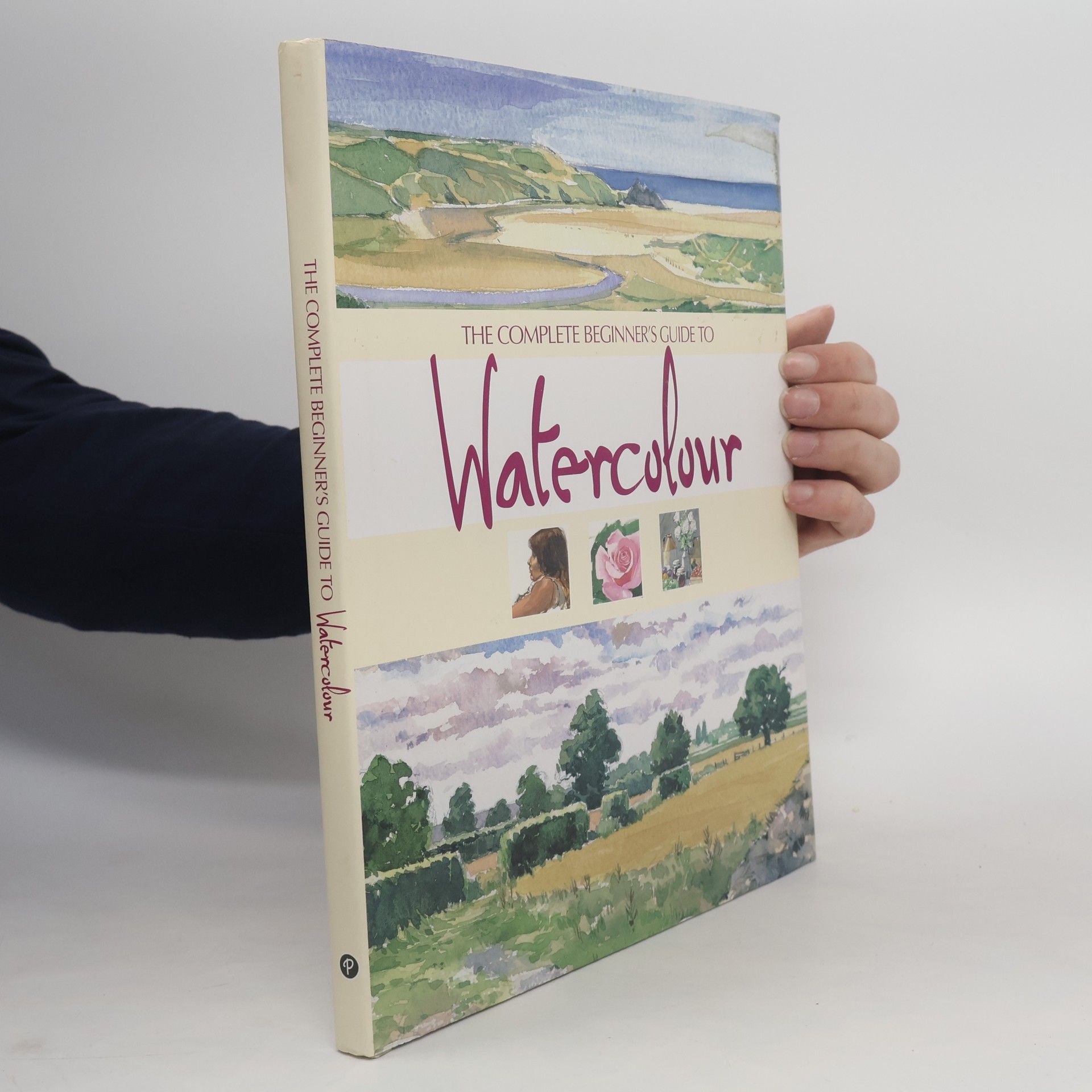 Autores varios The Complete Beginner's Guide to Watercolour